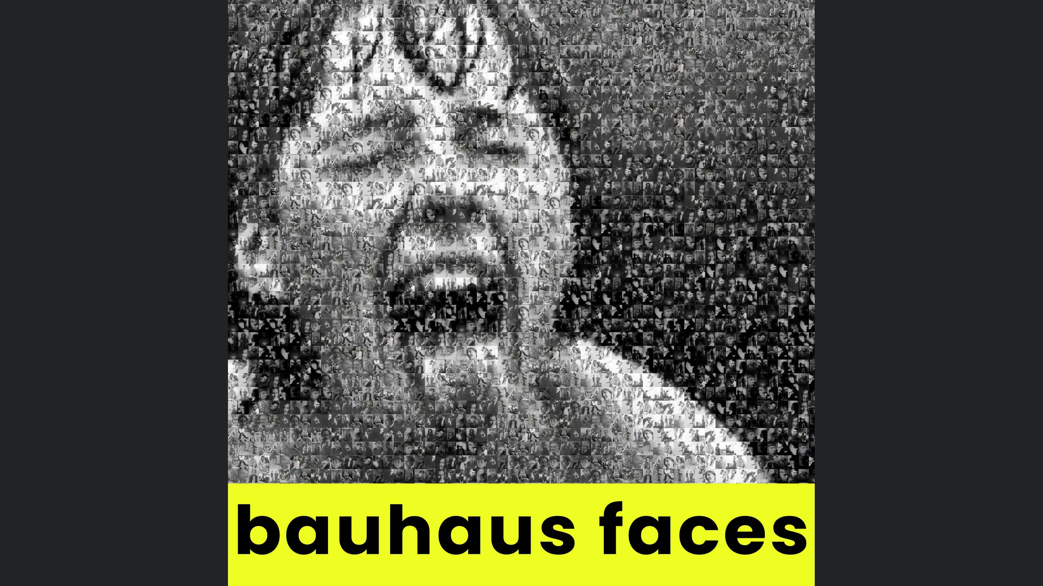 bauhaus faces
