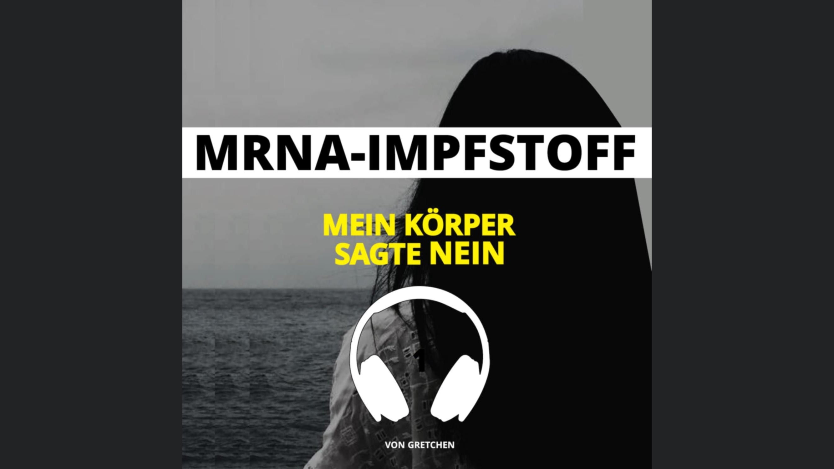 MRNA-Impfstoff | Mein Körper sagte nein