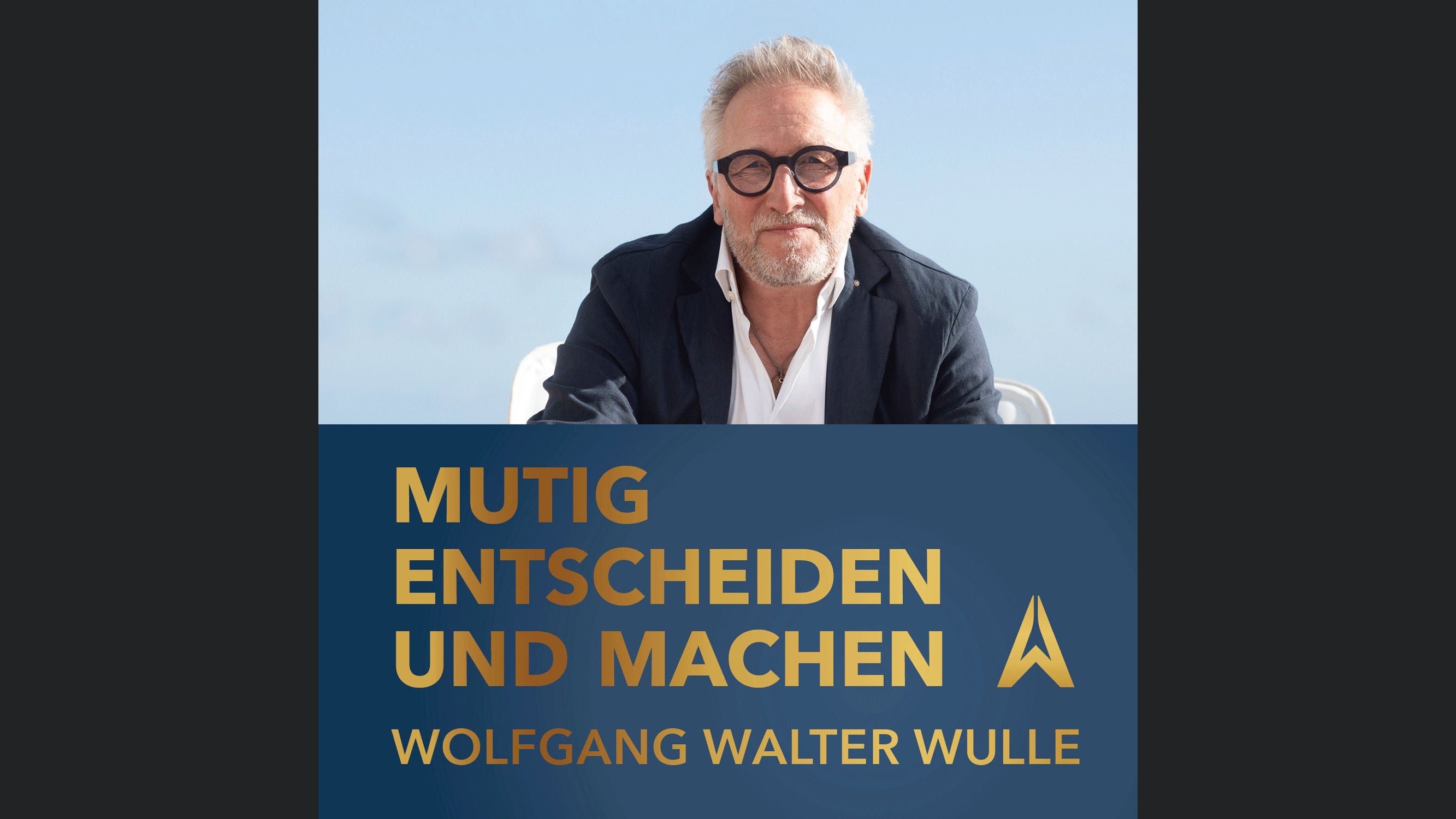 Mutig entscheiden und machen