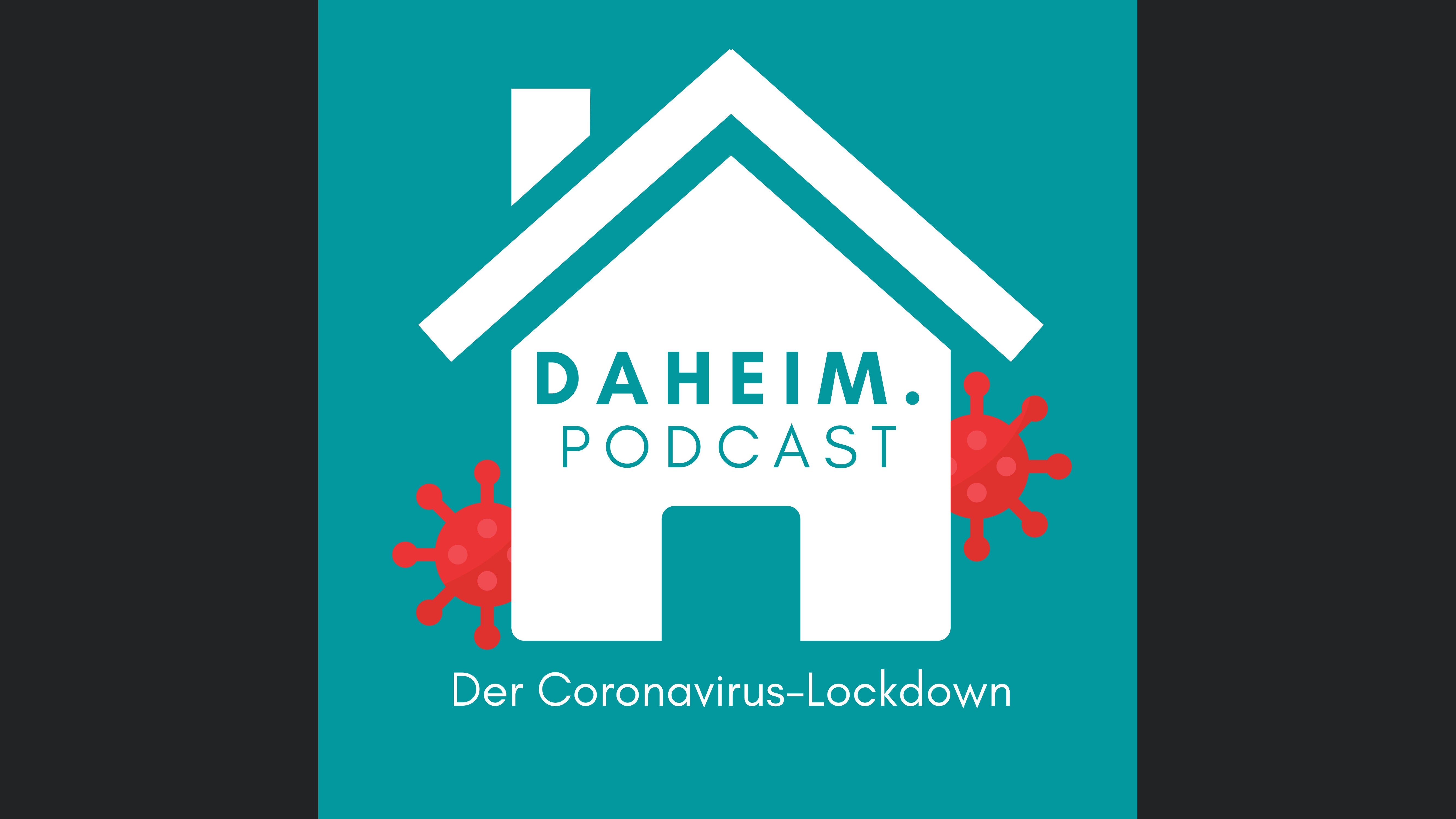 Daheim.