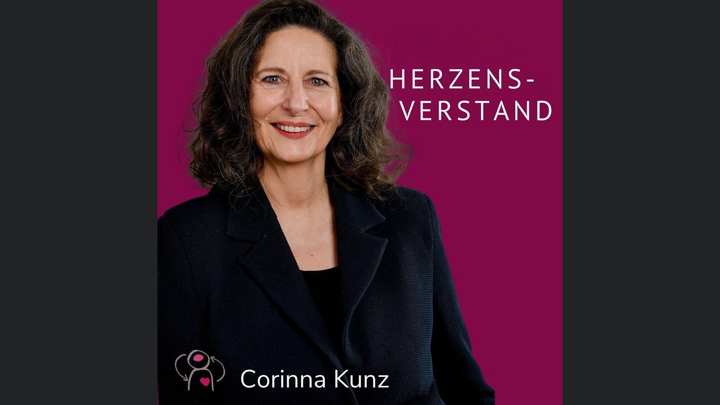 Herzensverstand mit Corinna Kunz