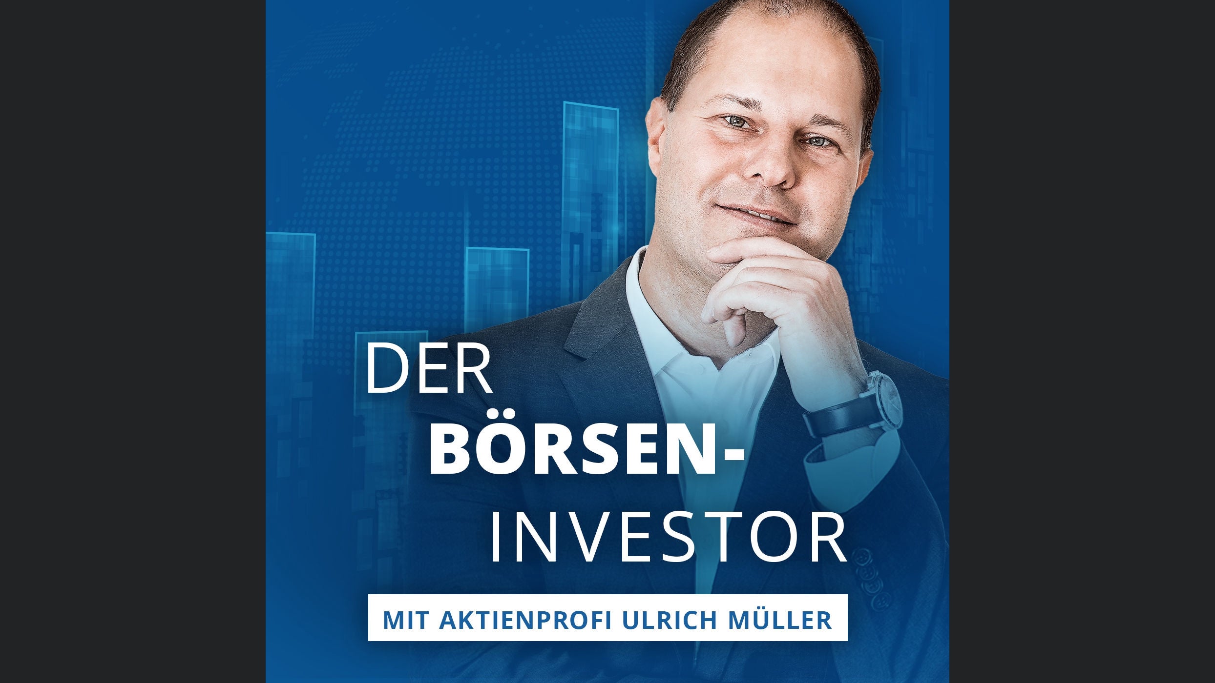 Der Börseninvestor - Aktien, Börse & Geldanlage mit Ulrich Müller