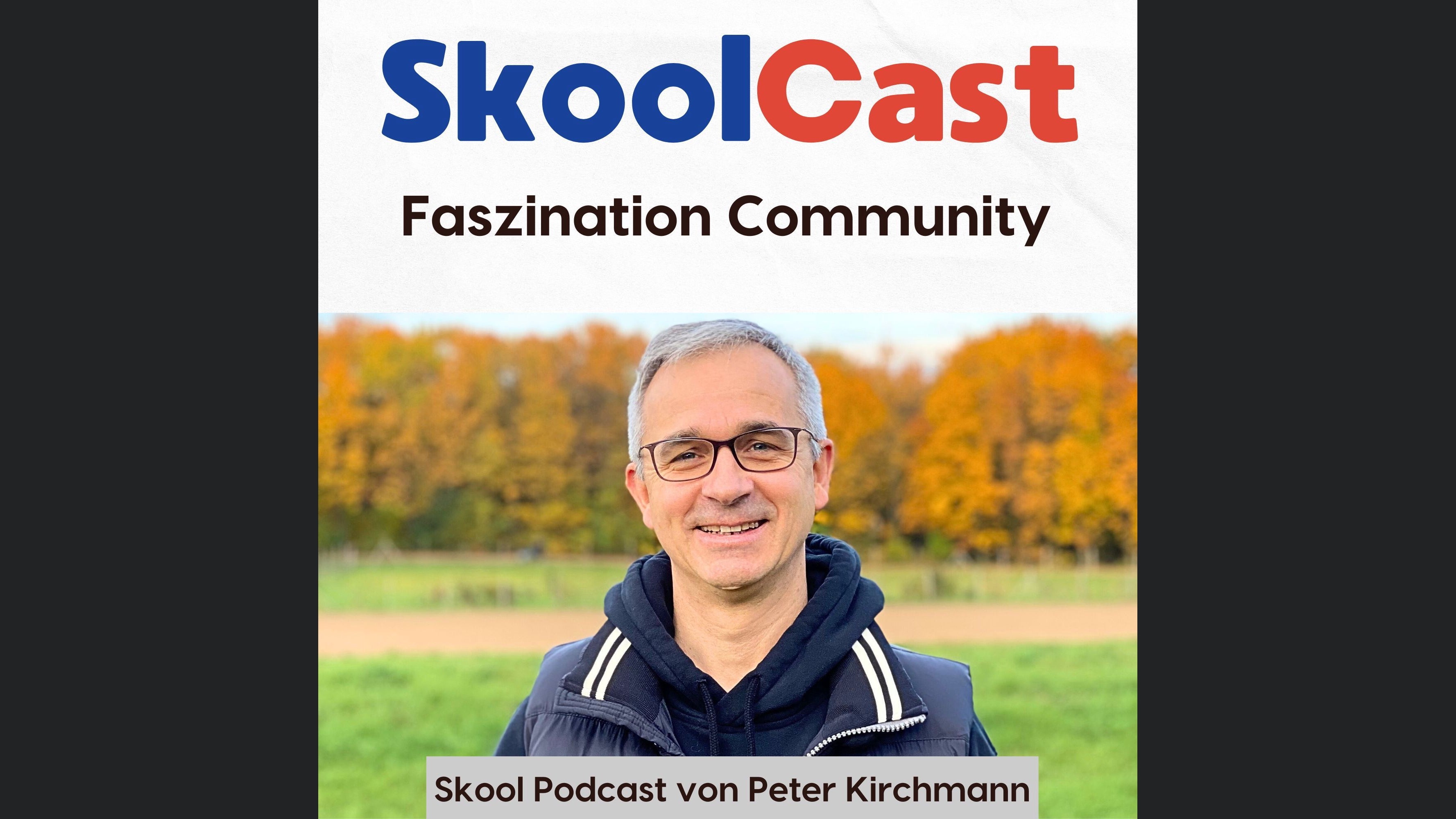 SkoolCast - Faszination Community