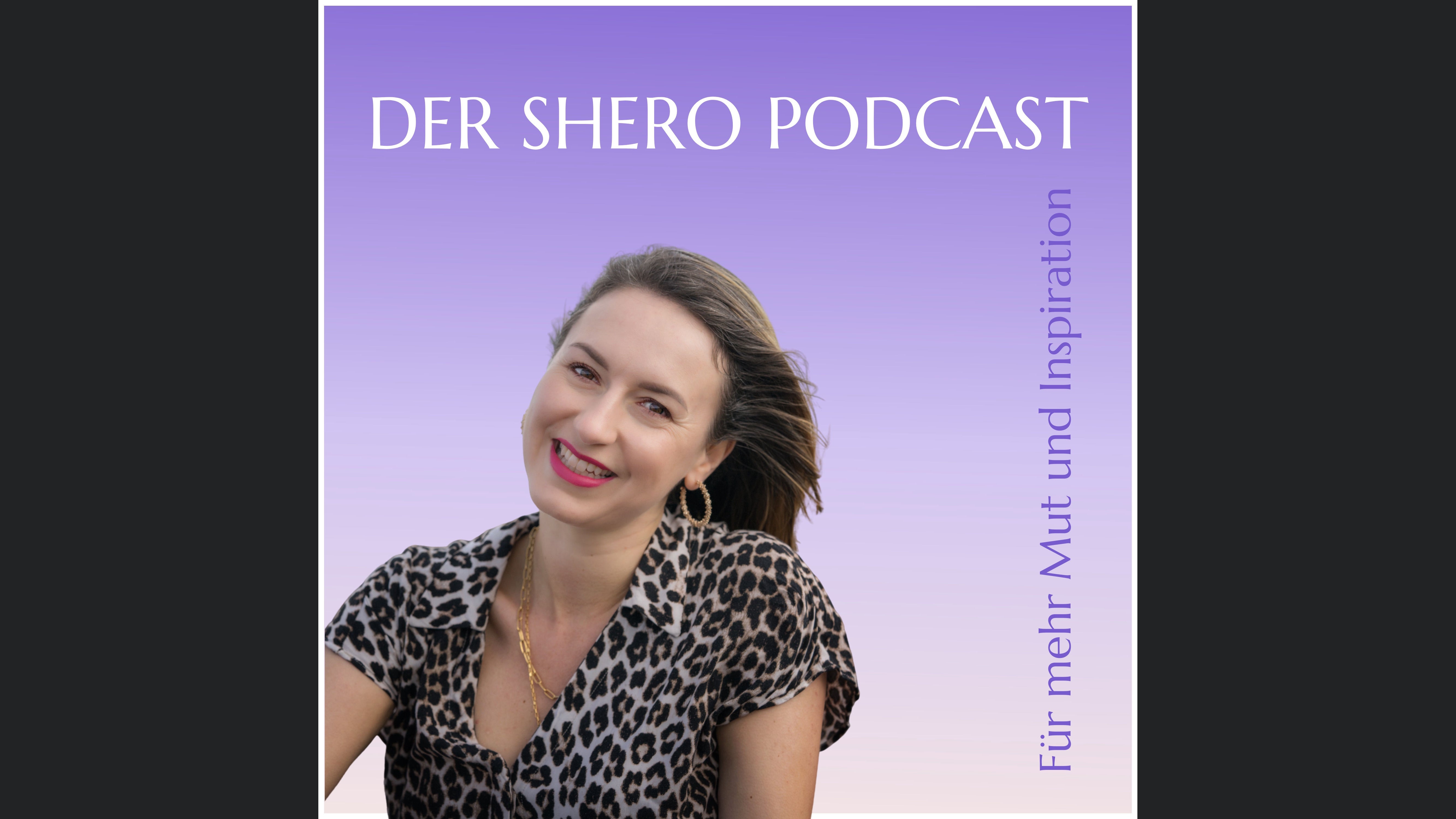 Der Shero Podcast