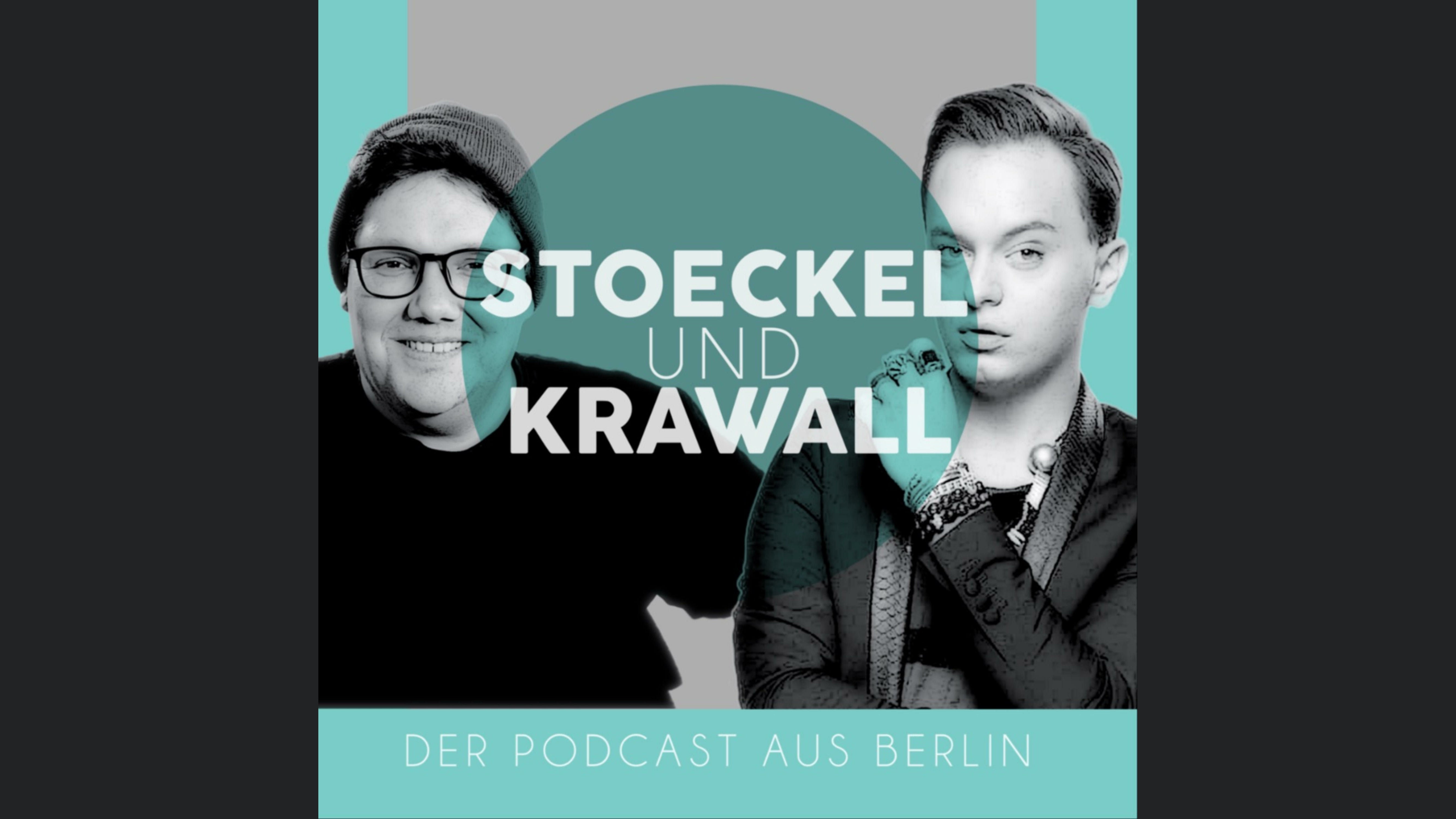 STOECKEL und KRAWALL - Der Podcast aus Berlin