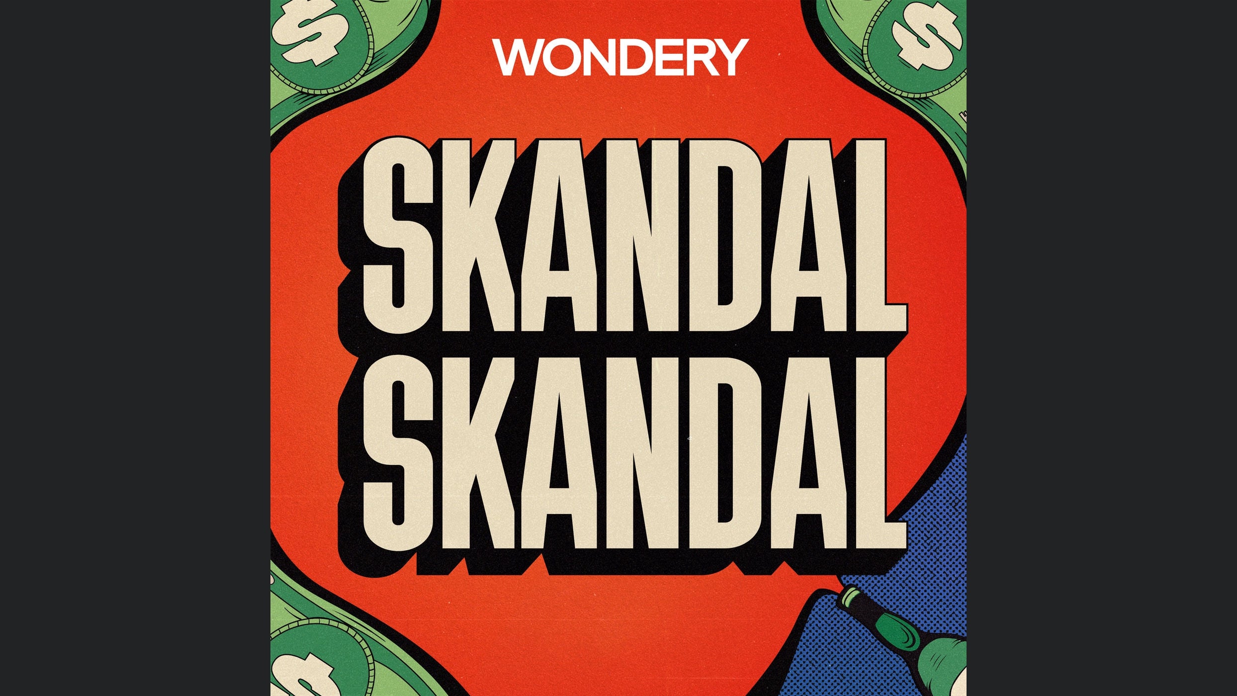 Skandal, Skandal