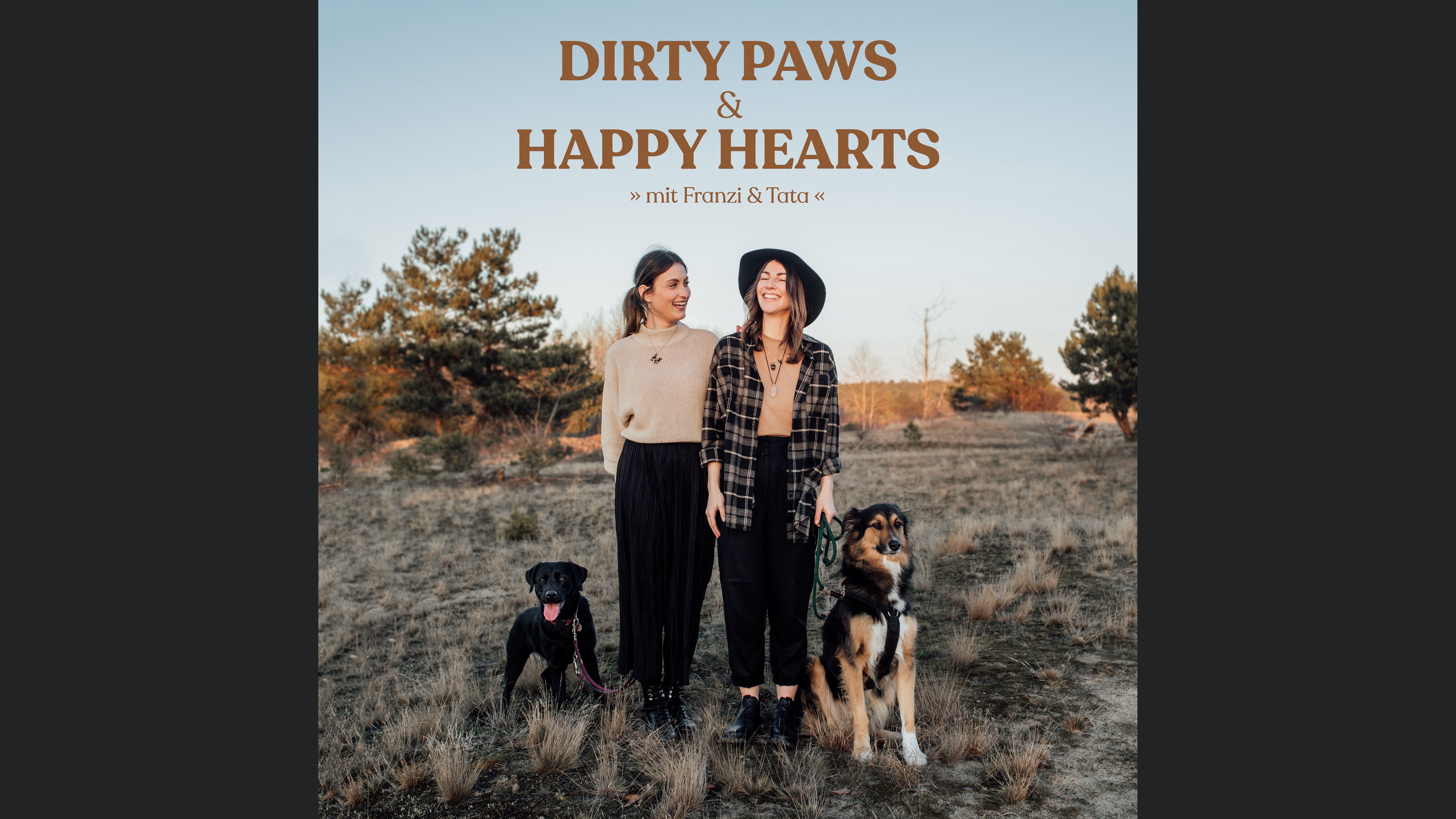 Dirty Paws & Happy Hearts - Dein Hundepodcast