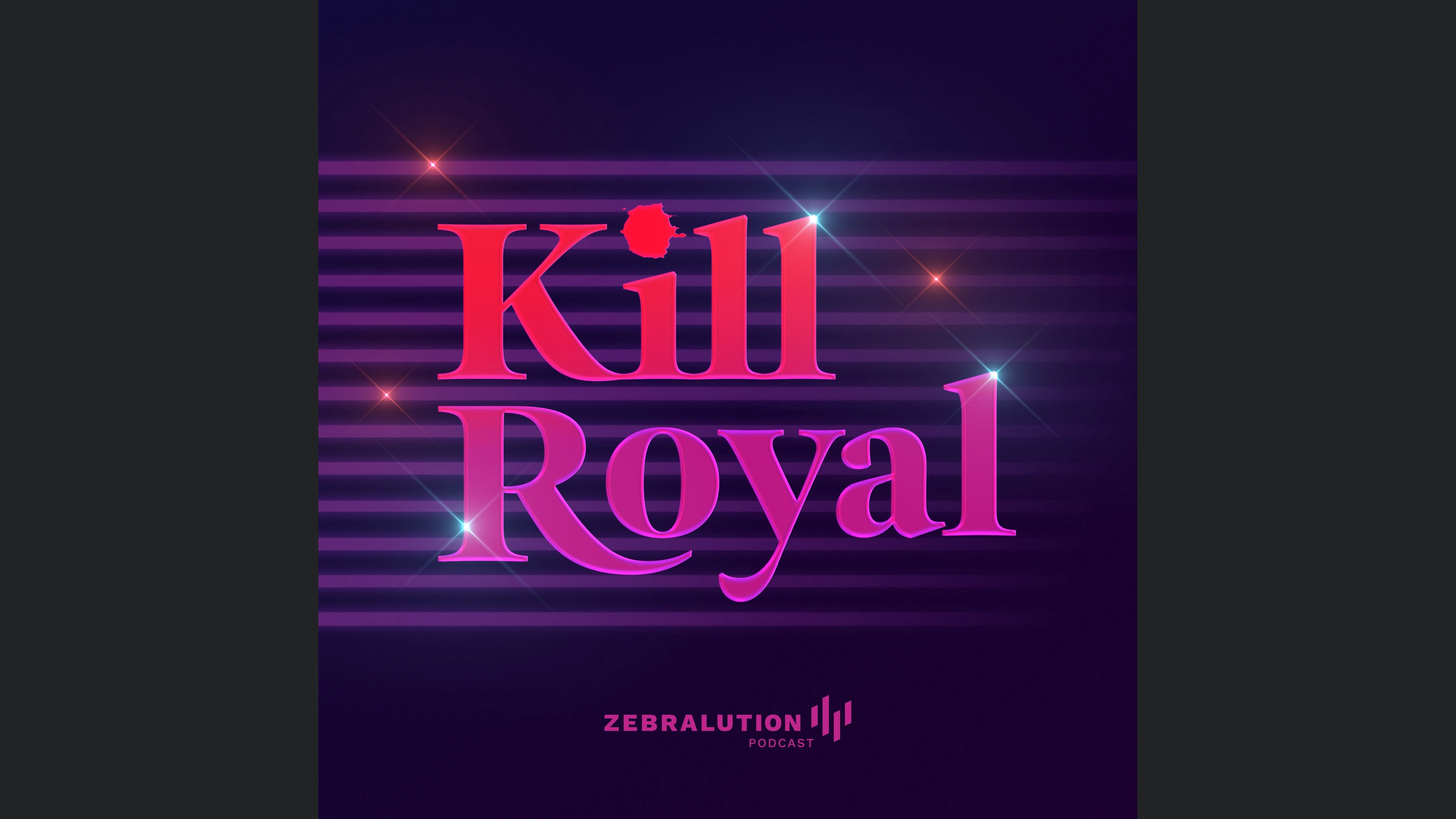 Kill Royal