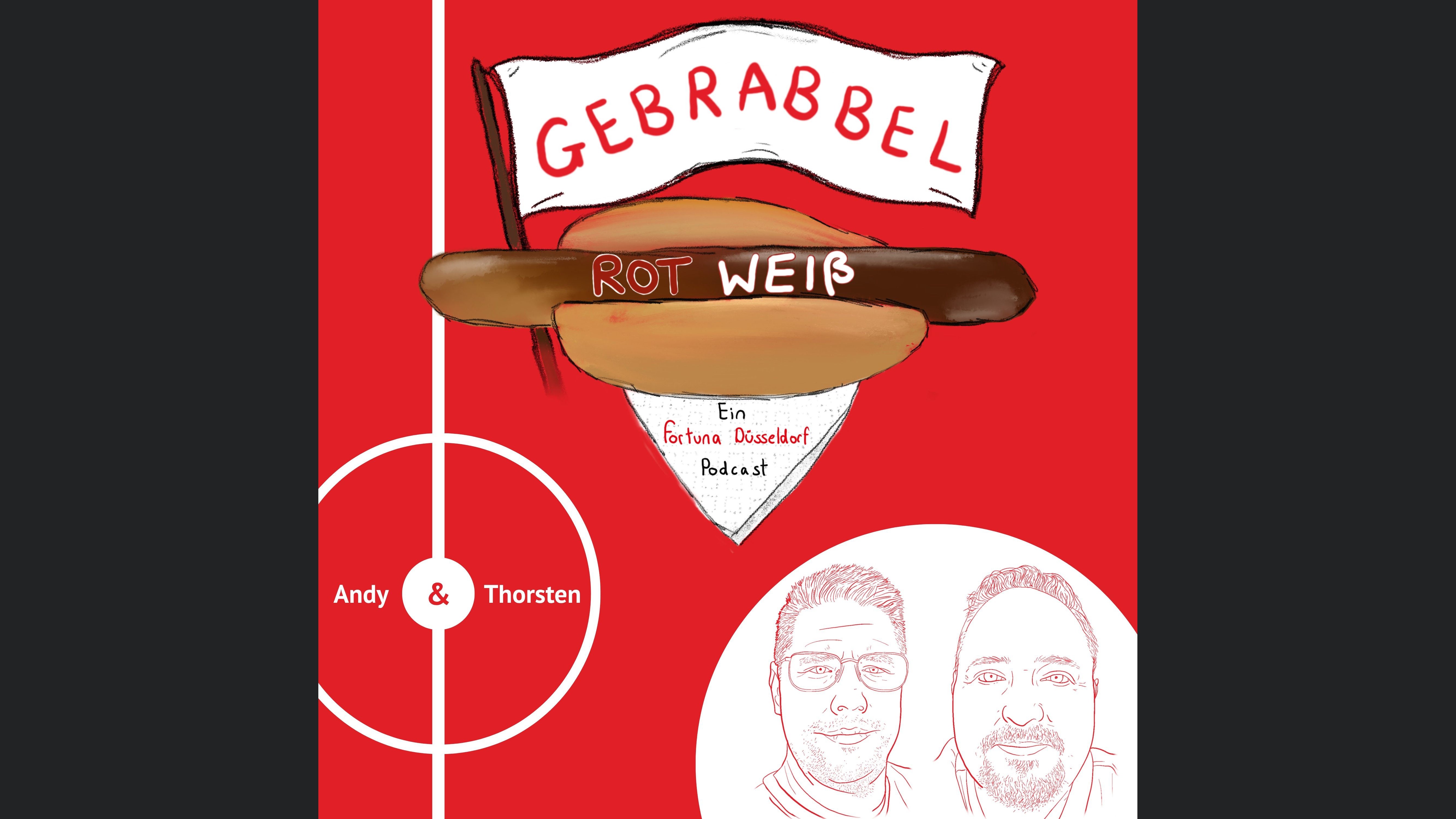Gebrabbel Rot Weiß - ein Fortuna Düsseldorf Independent Podcast