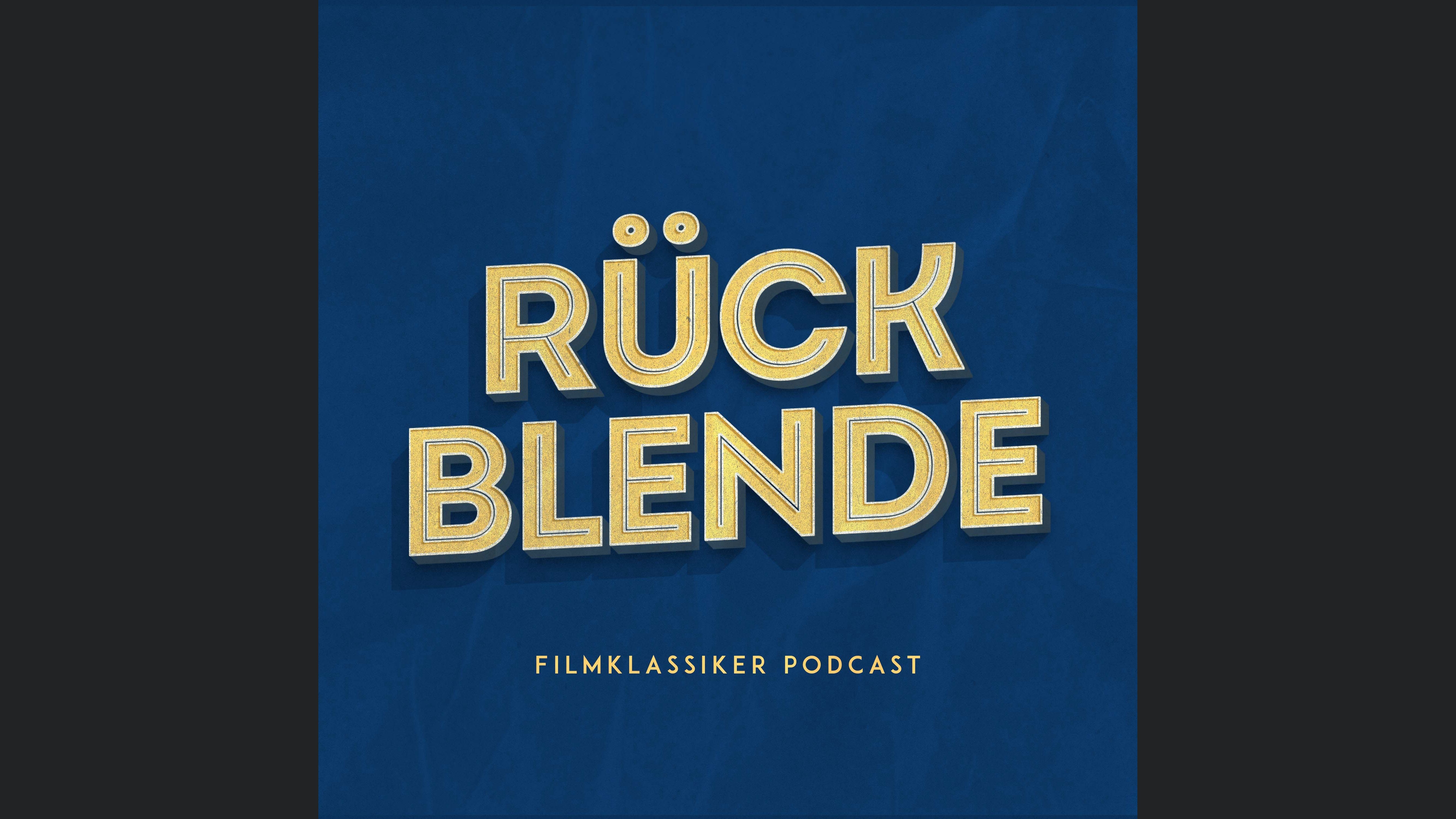 Rückblende – Der Filmklassiker-Podcast