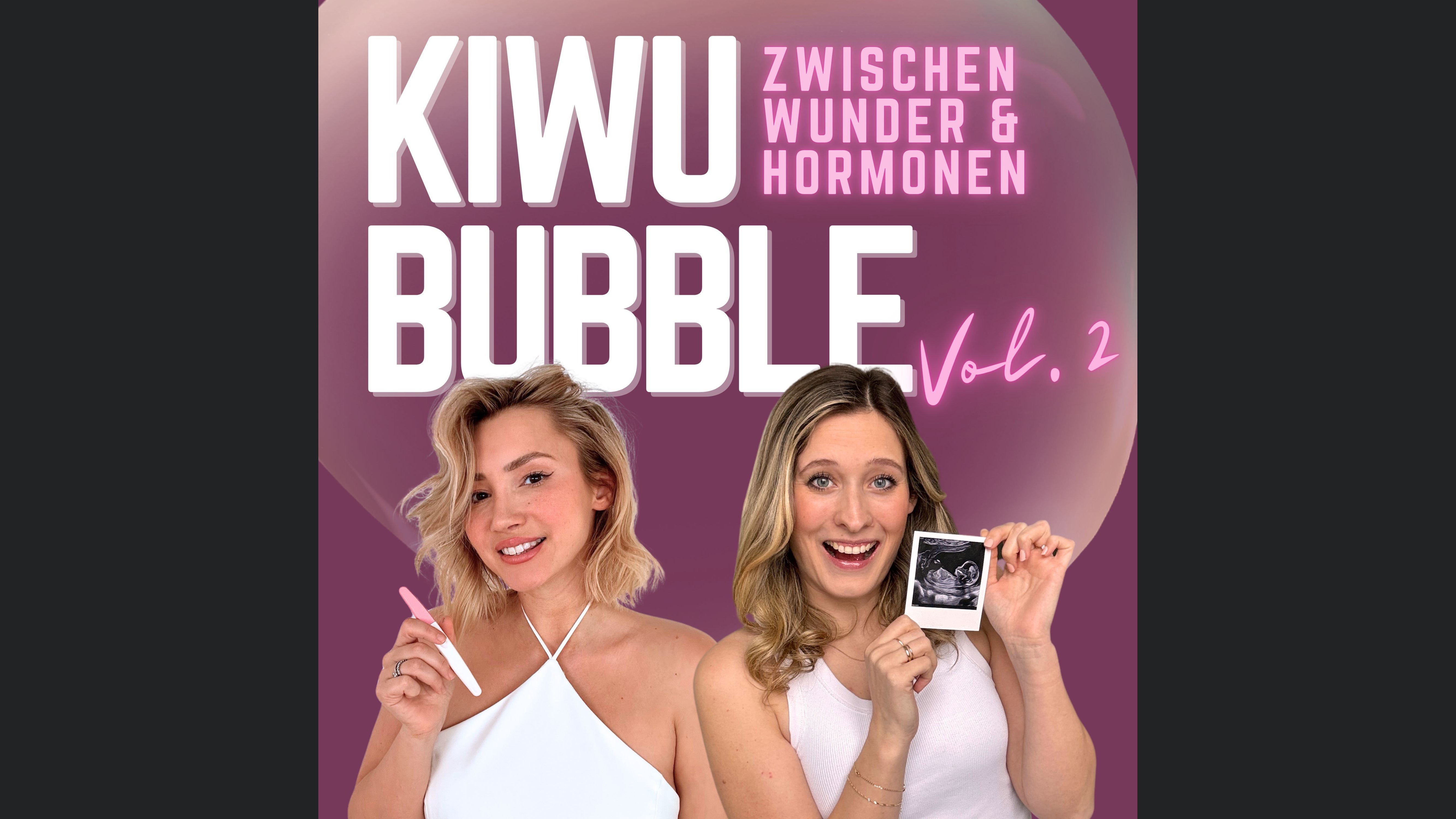 Kinderwunsch Bubble - Zwischen Wunder & Hormonen