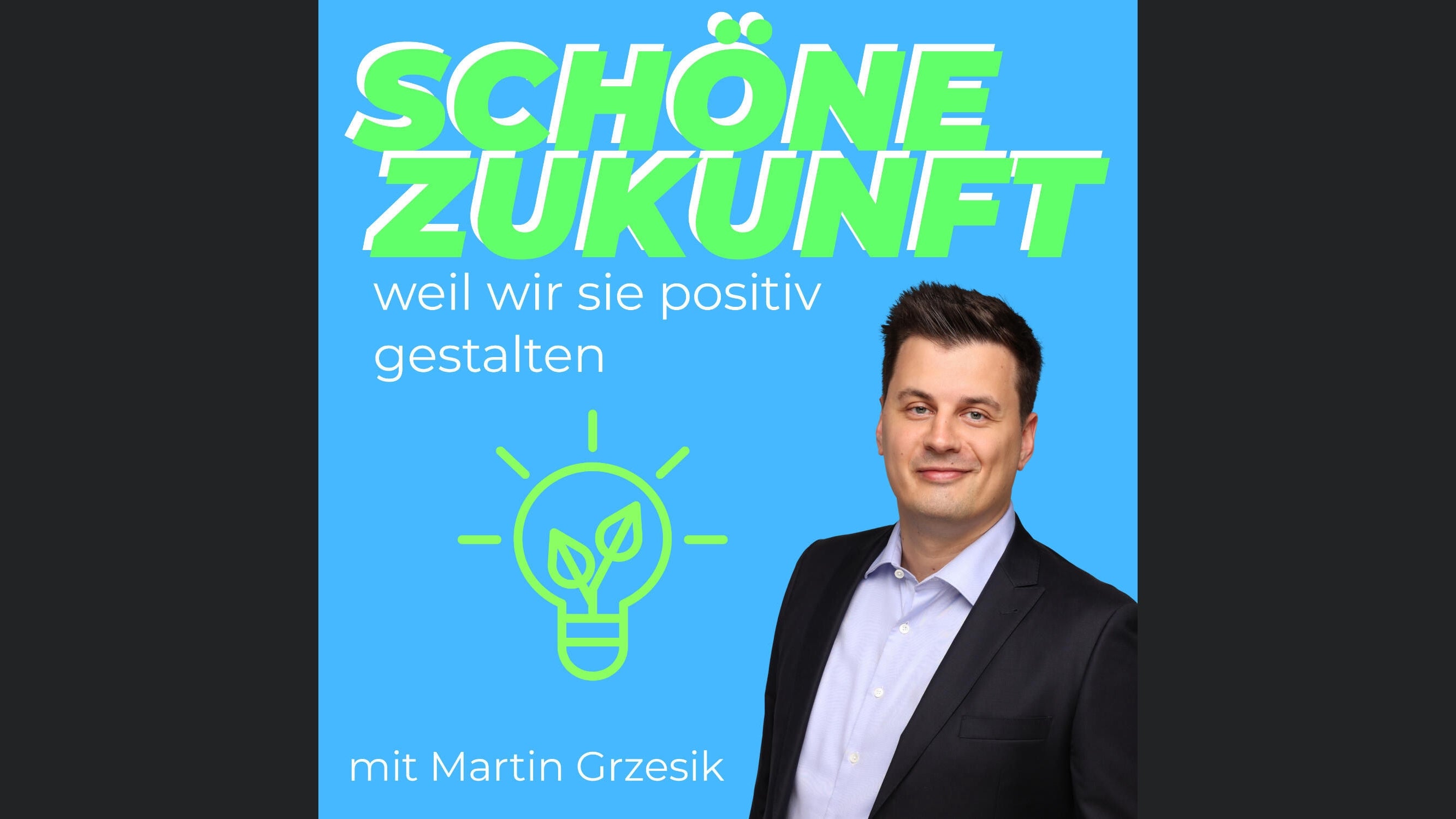 Schöne Zukunft