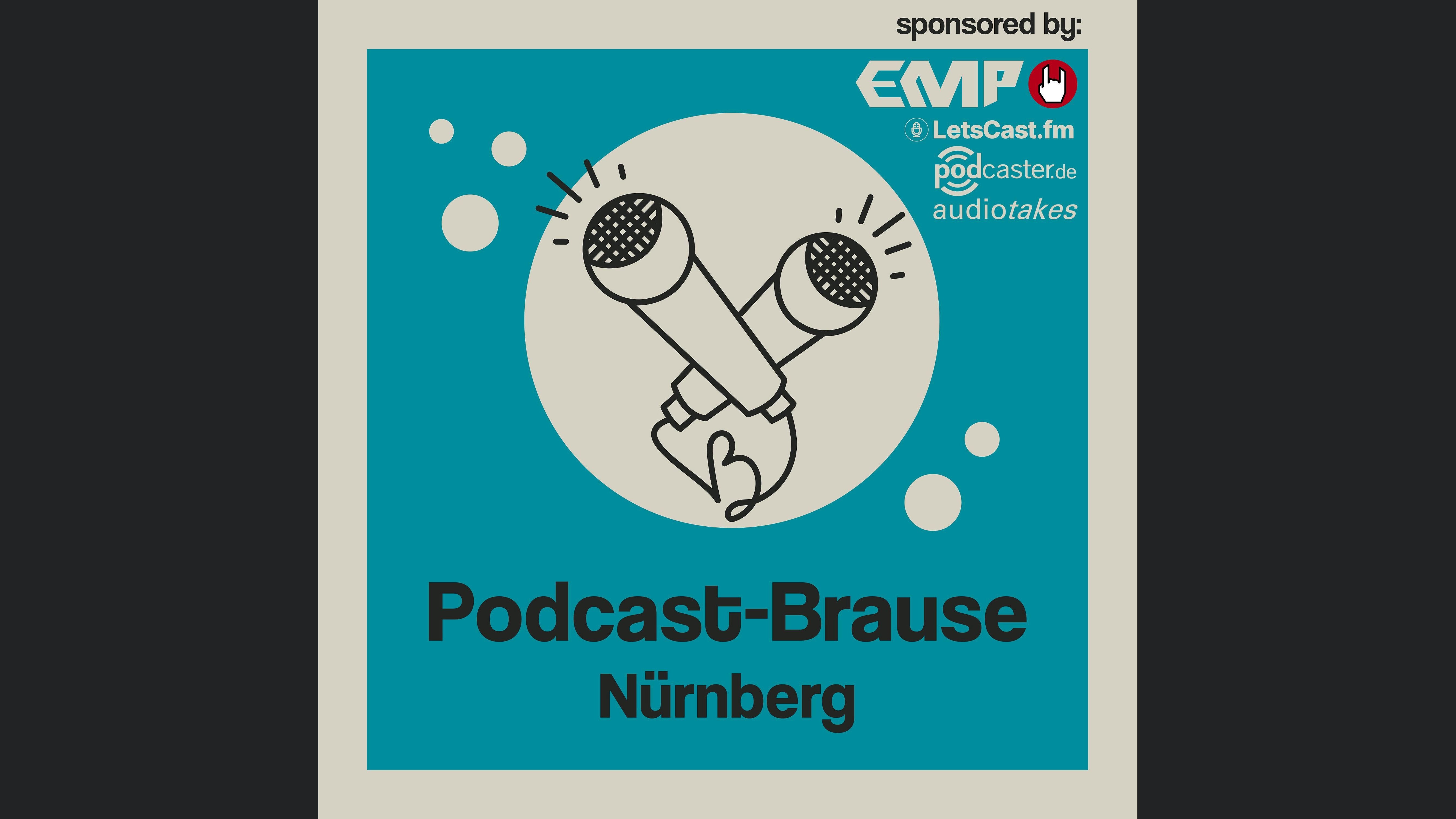 Podcast-Brause (live aus Nürnberg)