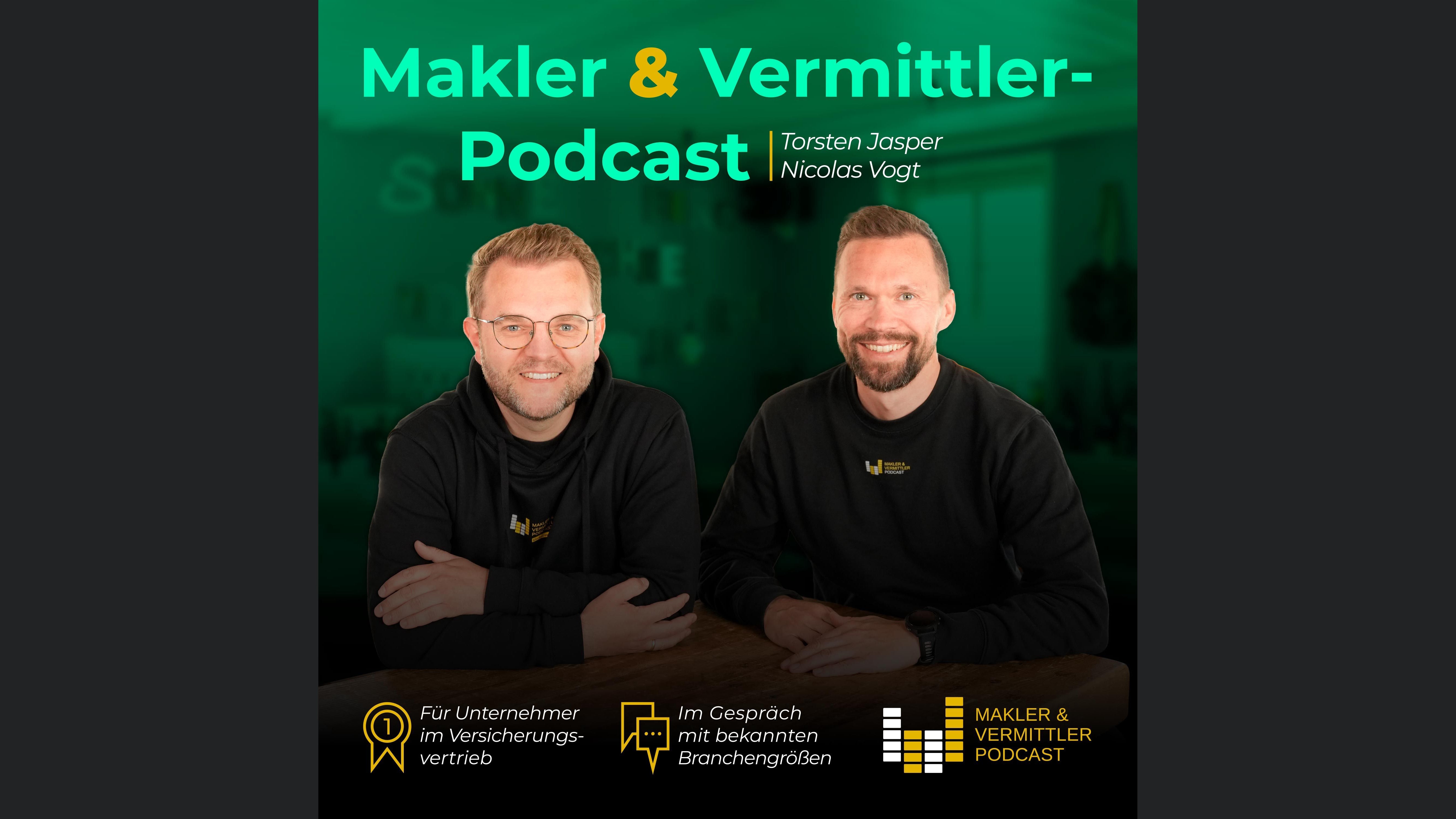 Makler und Vermittler Podcast - Für Versicherungsmakler, -vertreter und Finanzdienstleister
