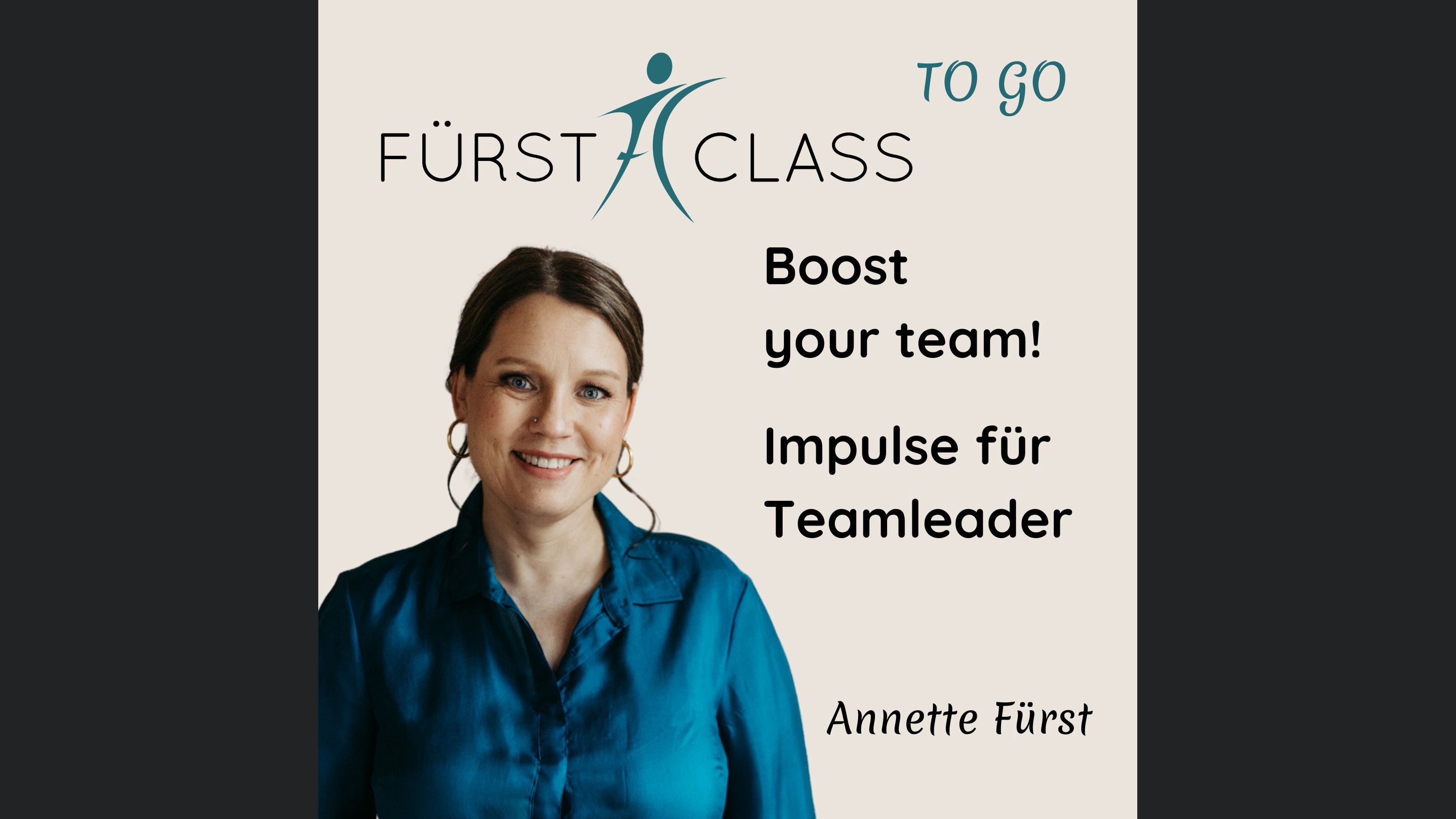Fürst Class to go - Boost your team! - Impulse für Teamleader