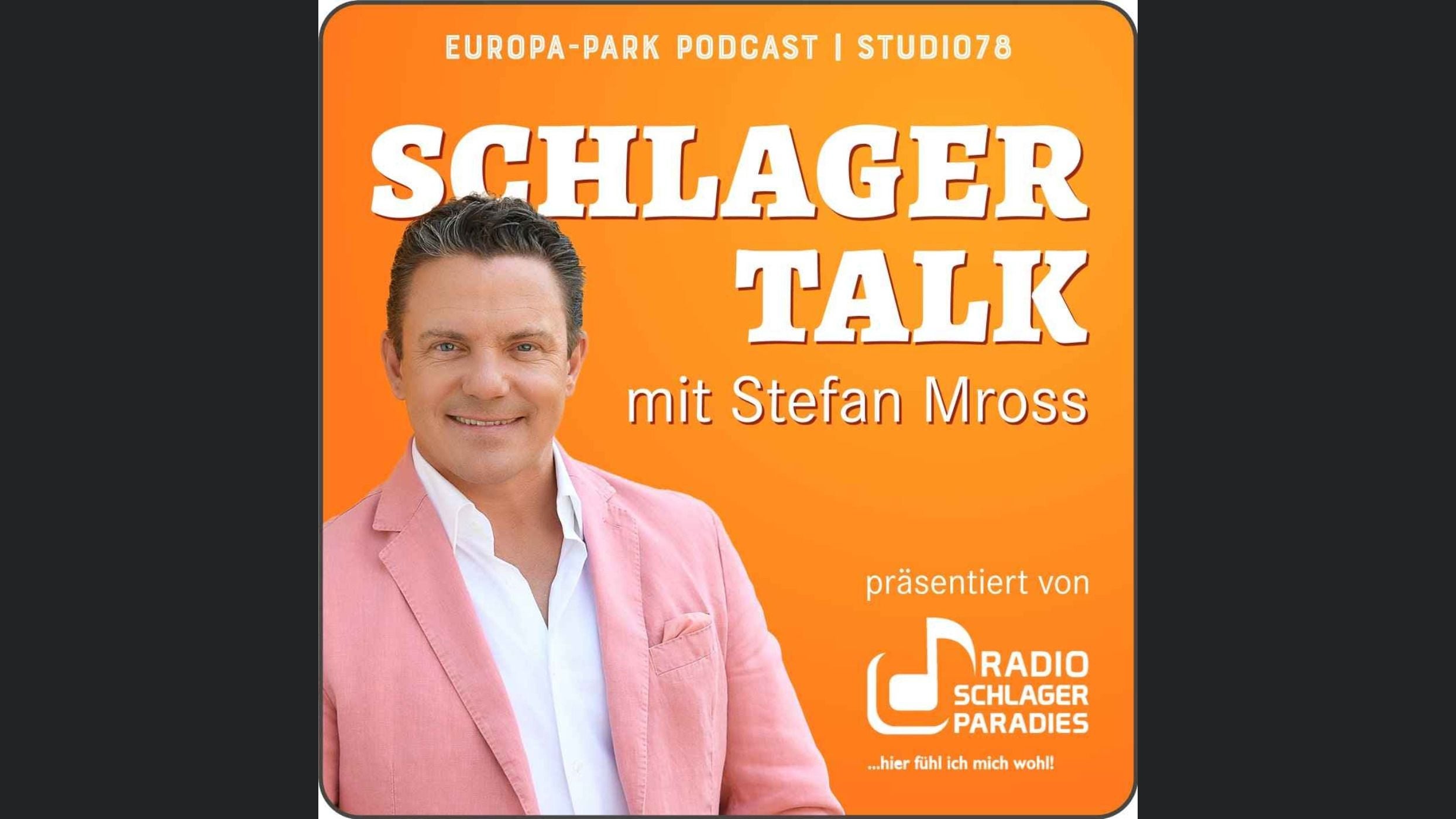Schlagertalk mit Stefan Mross - Der Radio Schlagerparadies Podcast