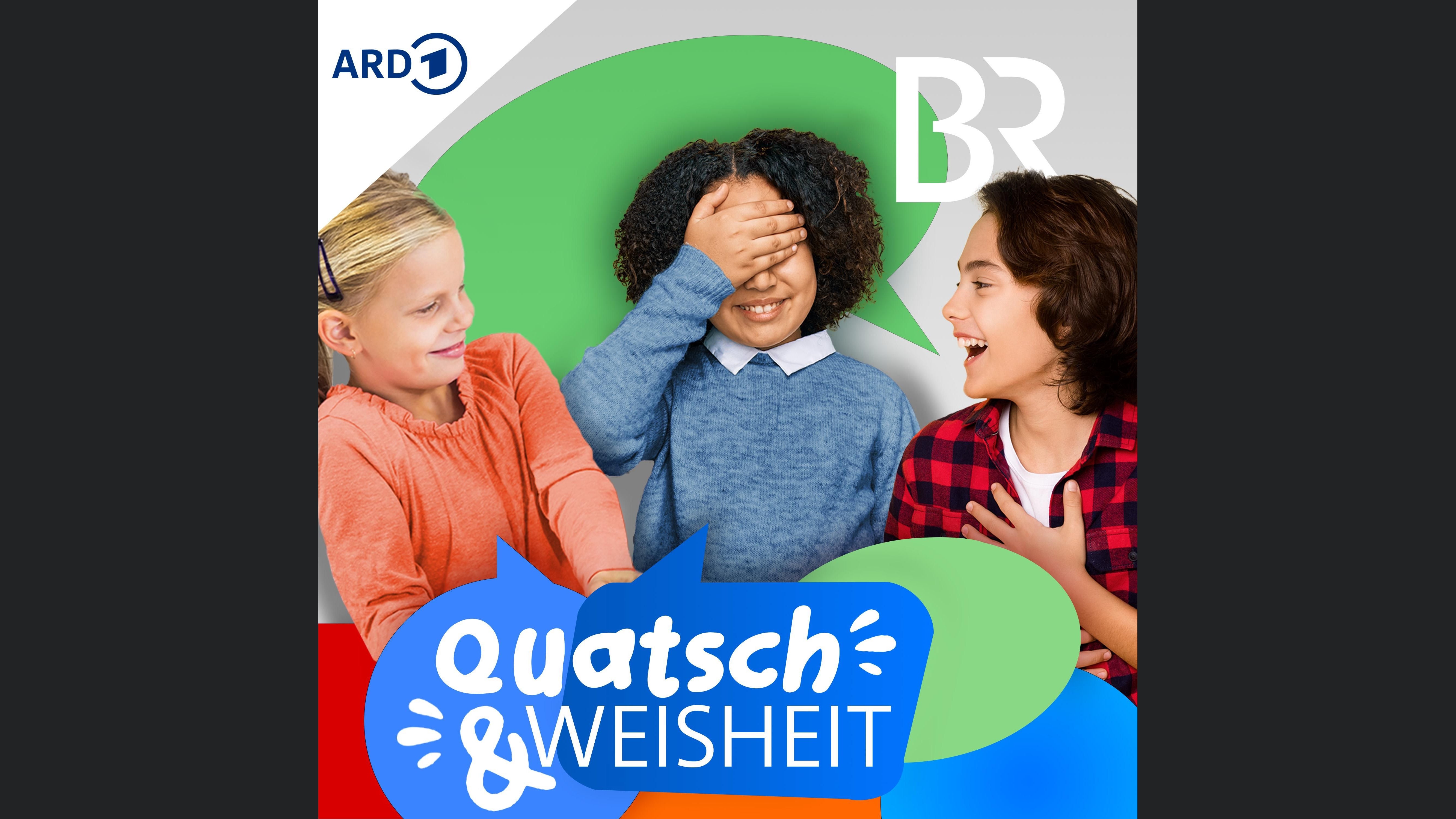 Quatsch & Weisheit: Kinder reden. Über die Welt. Und überhaupt