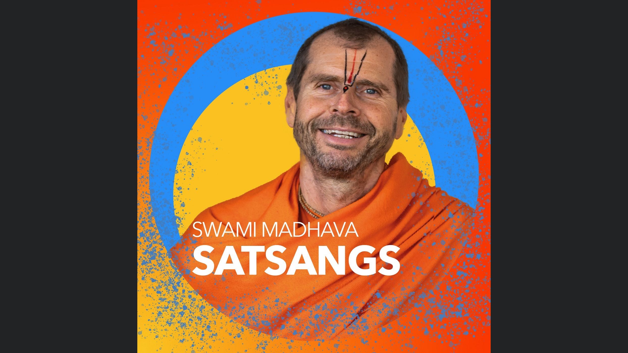Madhava's Satsangs