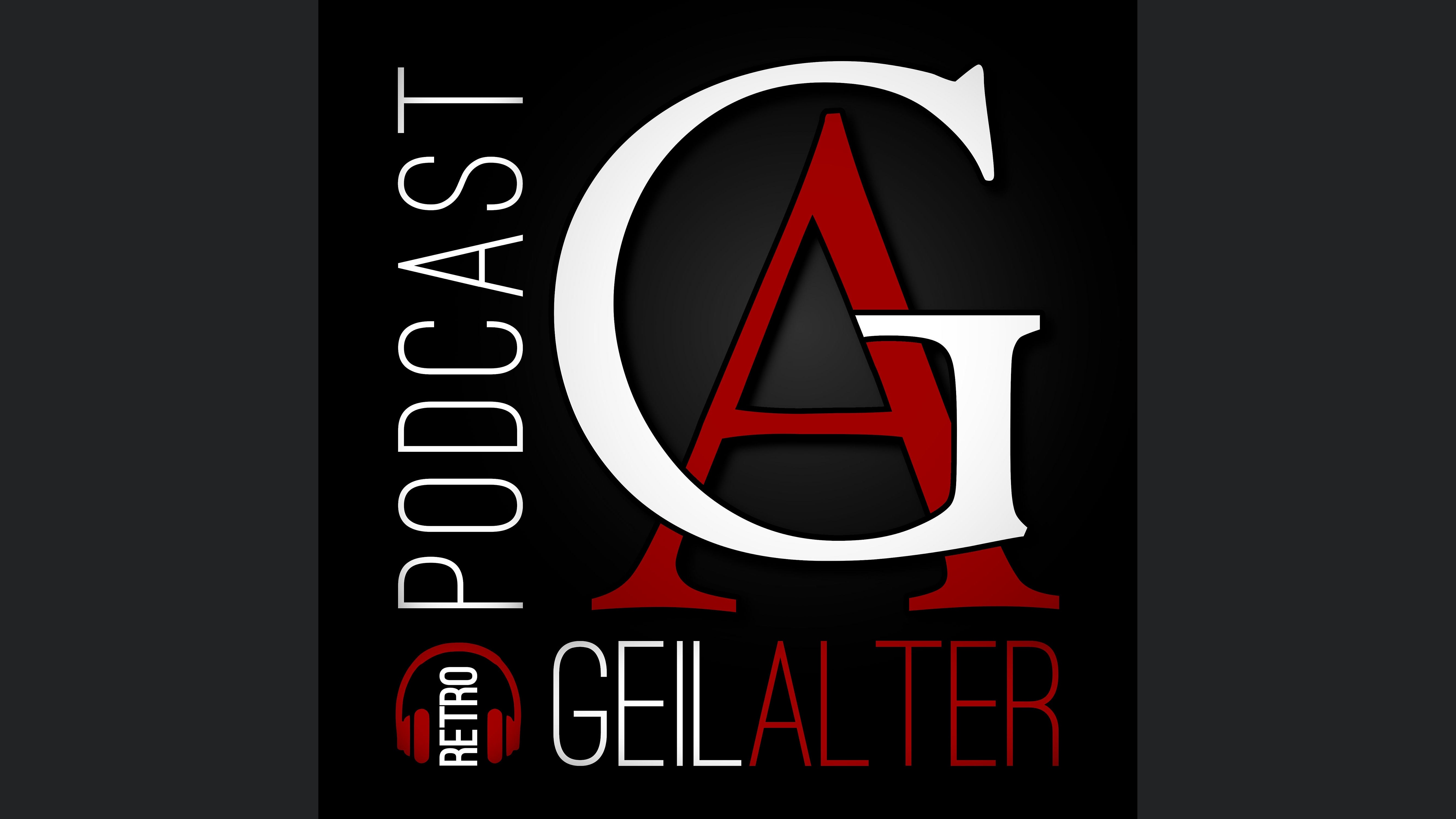 GeilAlter - Der Retropodcast mit Hörspielüberraschung!