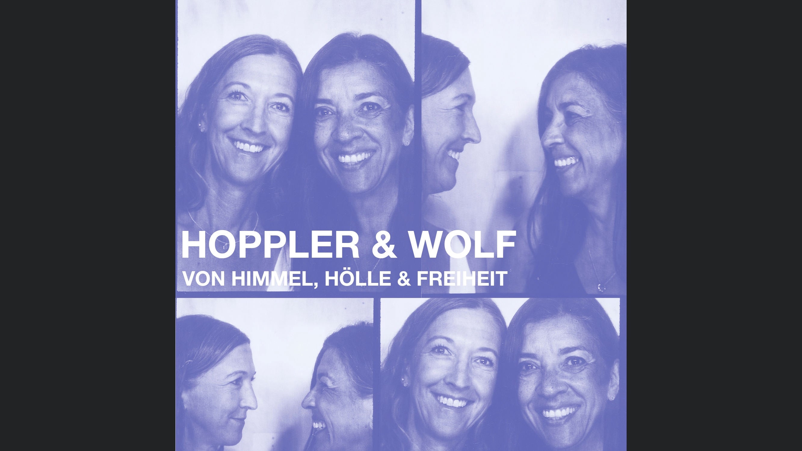 Hoppler & Wolf - von Himmel, Hölle & Freiheit