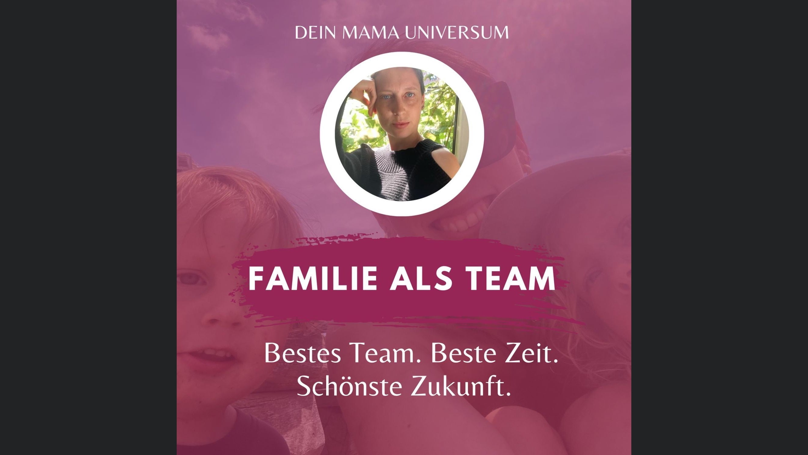 Der Mama Podcast - Kindererziehung und Familie/ Persönlichkeitsentwicklung für dich und deine Kinder