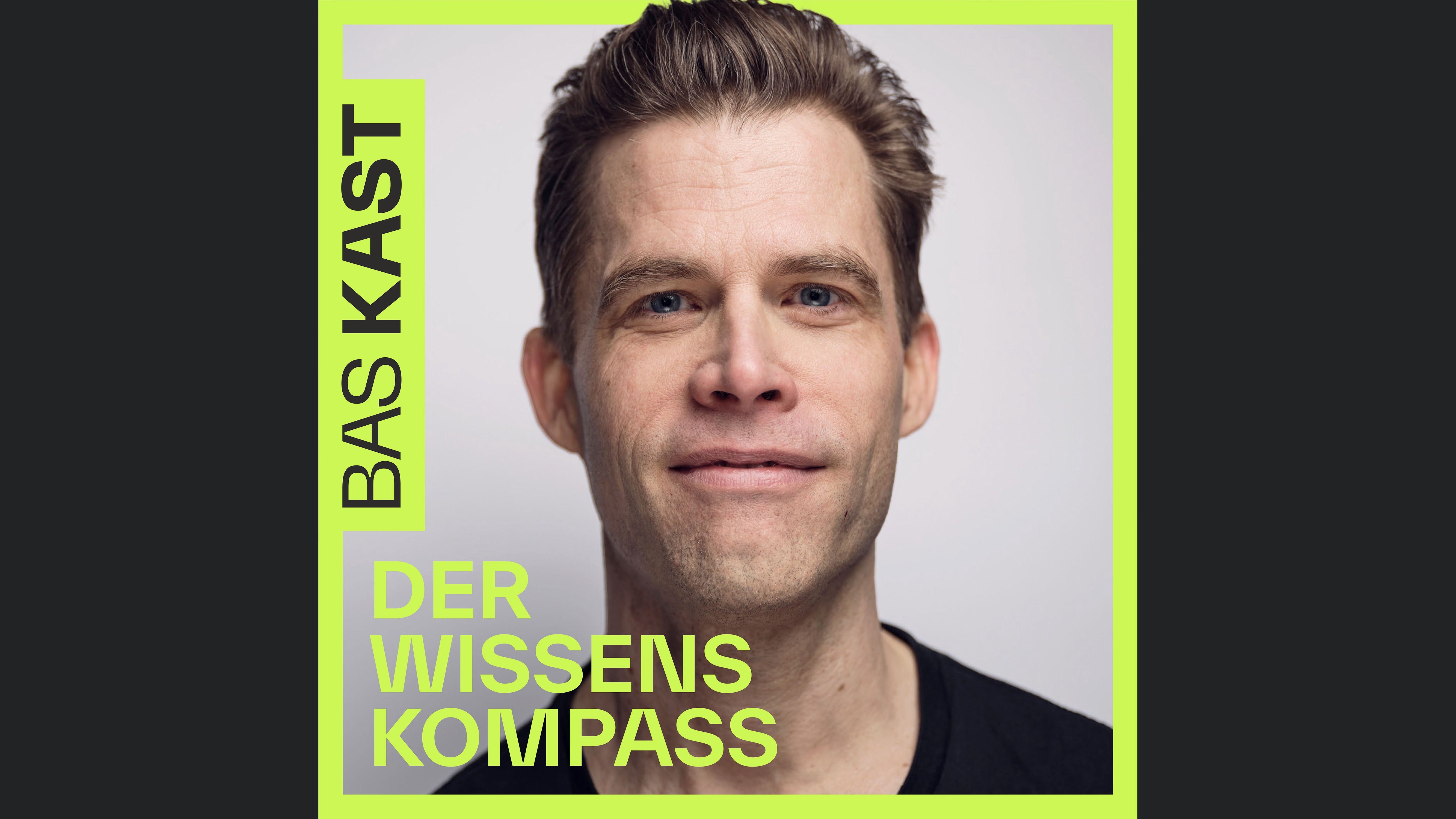 Der Wissenskompass - Gesünder leben mit Bas Kast