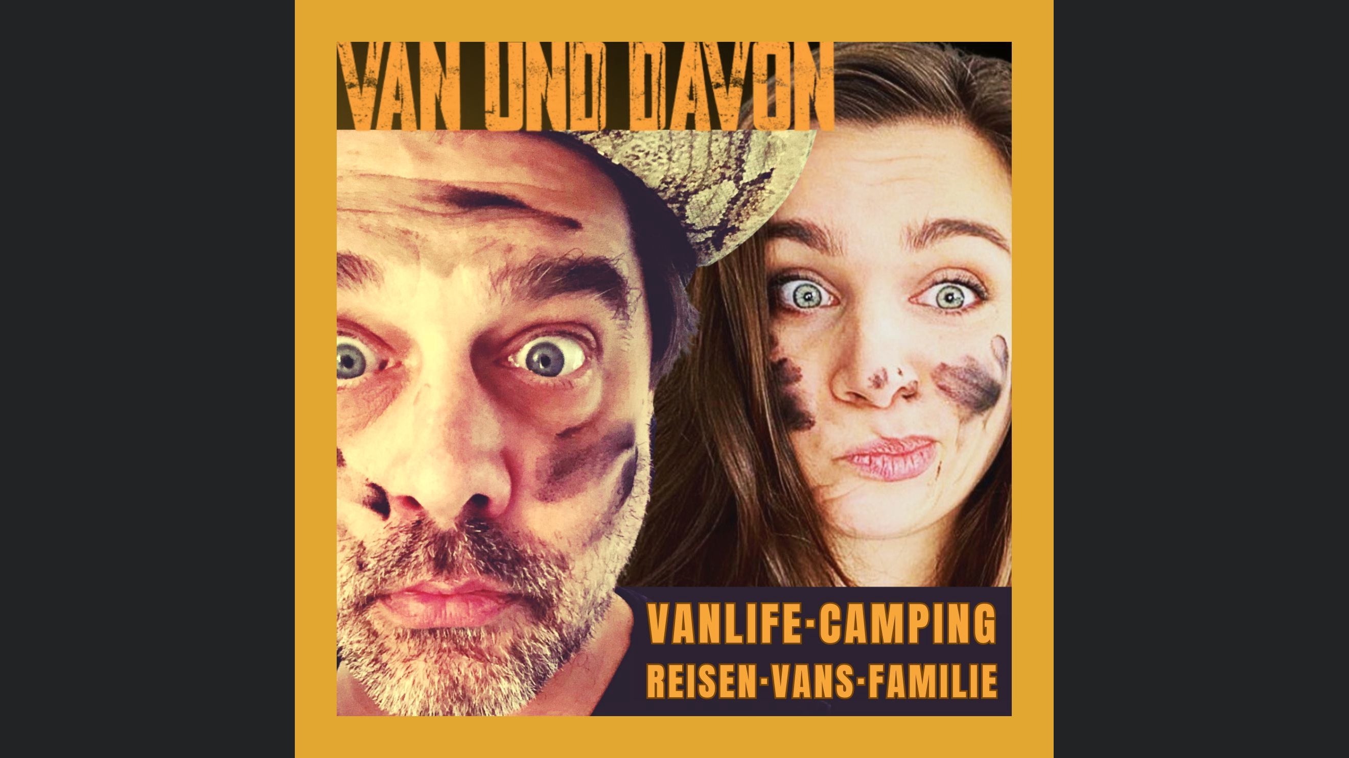 VAN UND DAVON - Reisen Camping Vanlife Wohnmobil Podcast