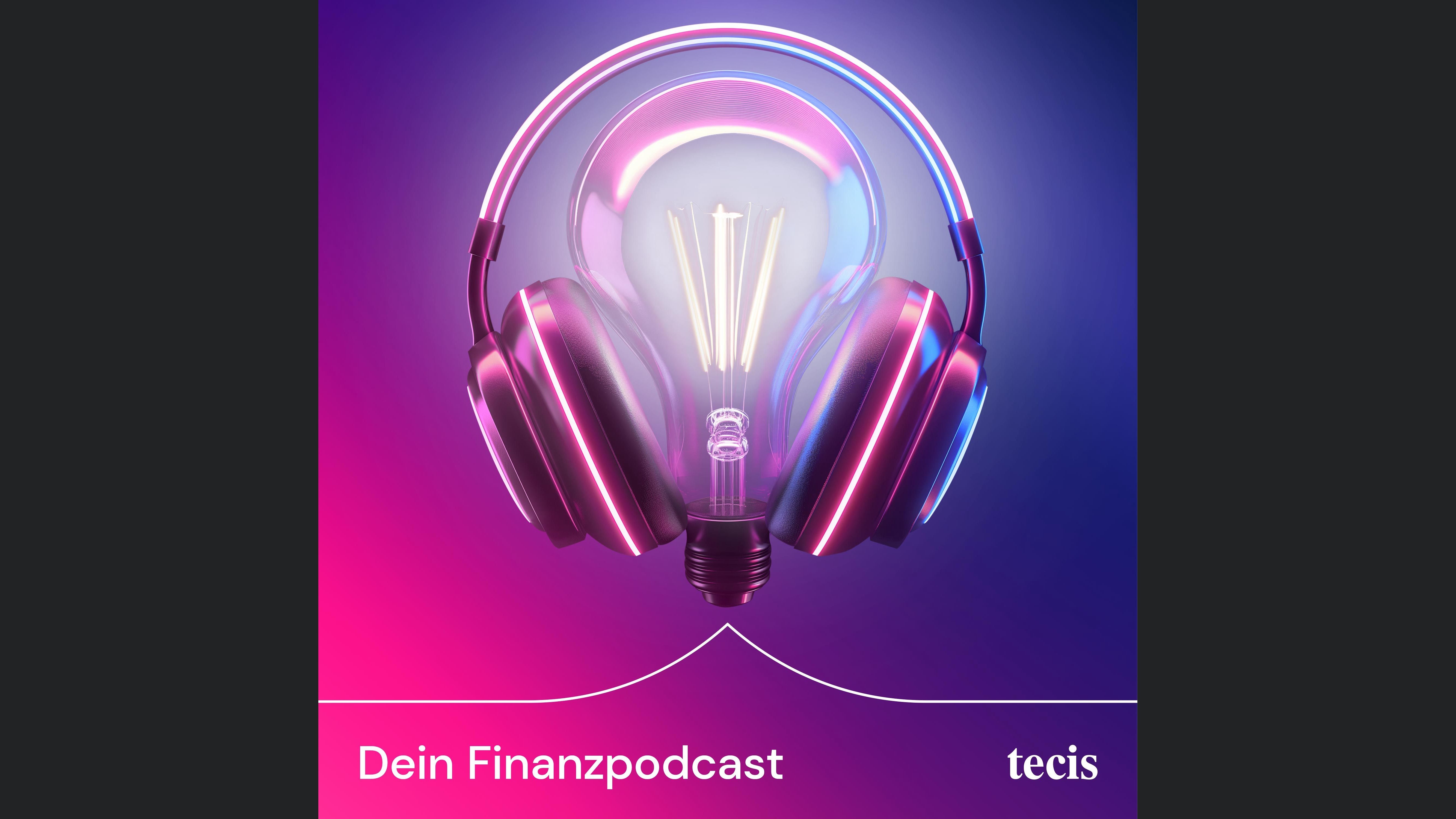 tecis - Dein Finanzpodcast