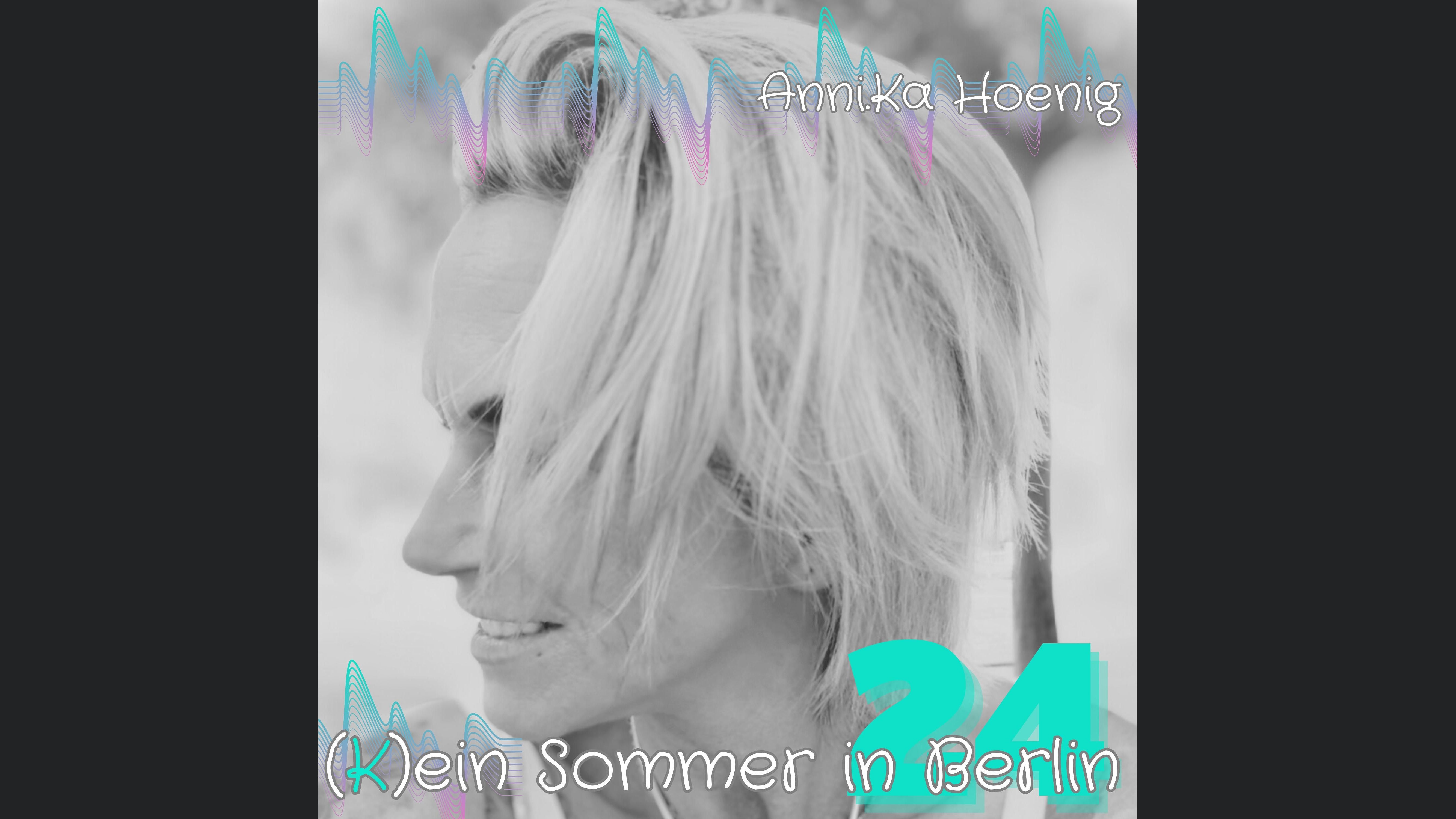 24- (K)ein Sommer in Berlin