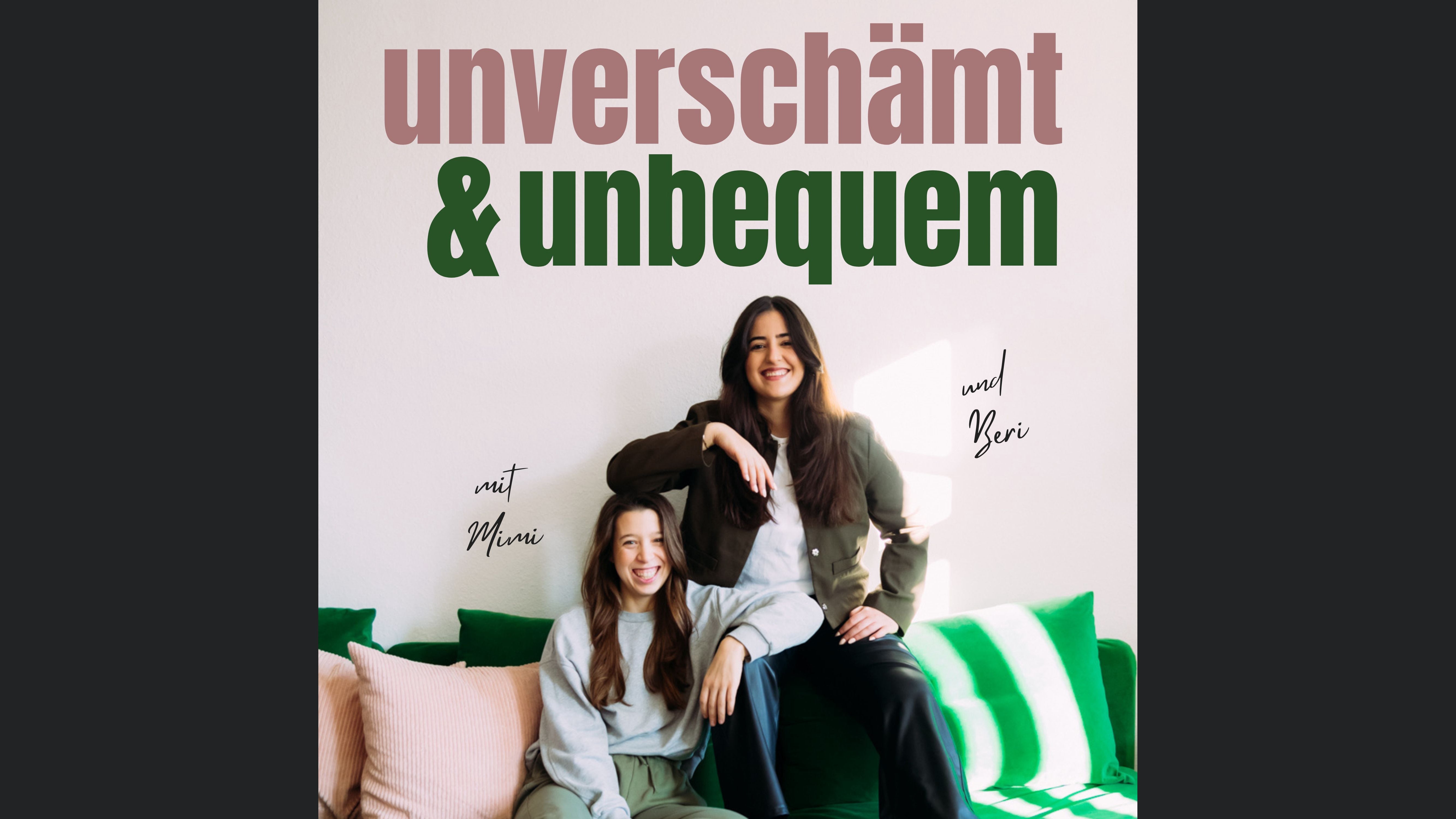 Unverschämt & Unbequem