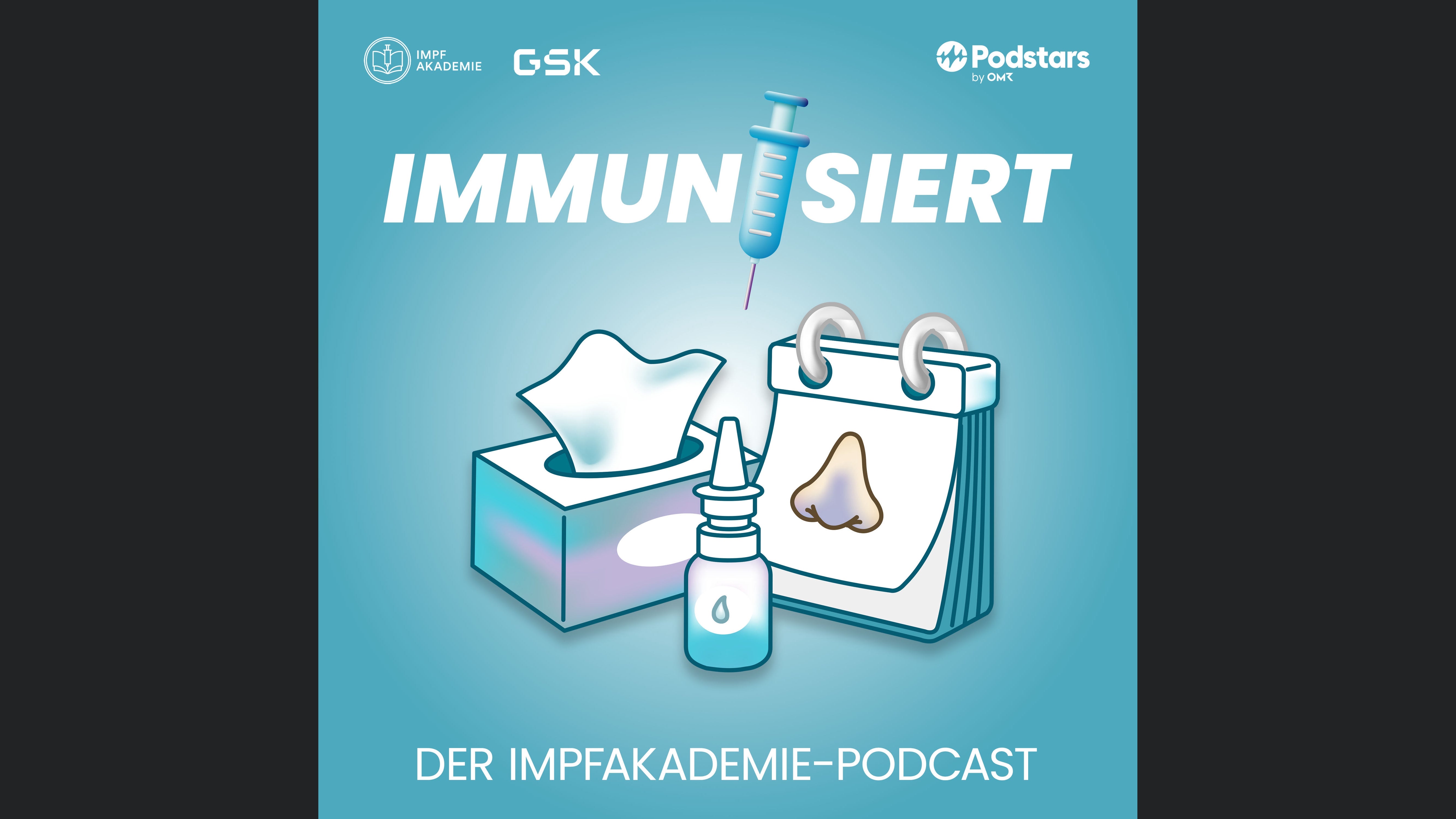 Immunisiert - Der Impfakademie Podcast