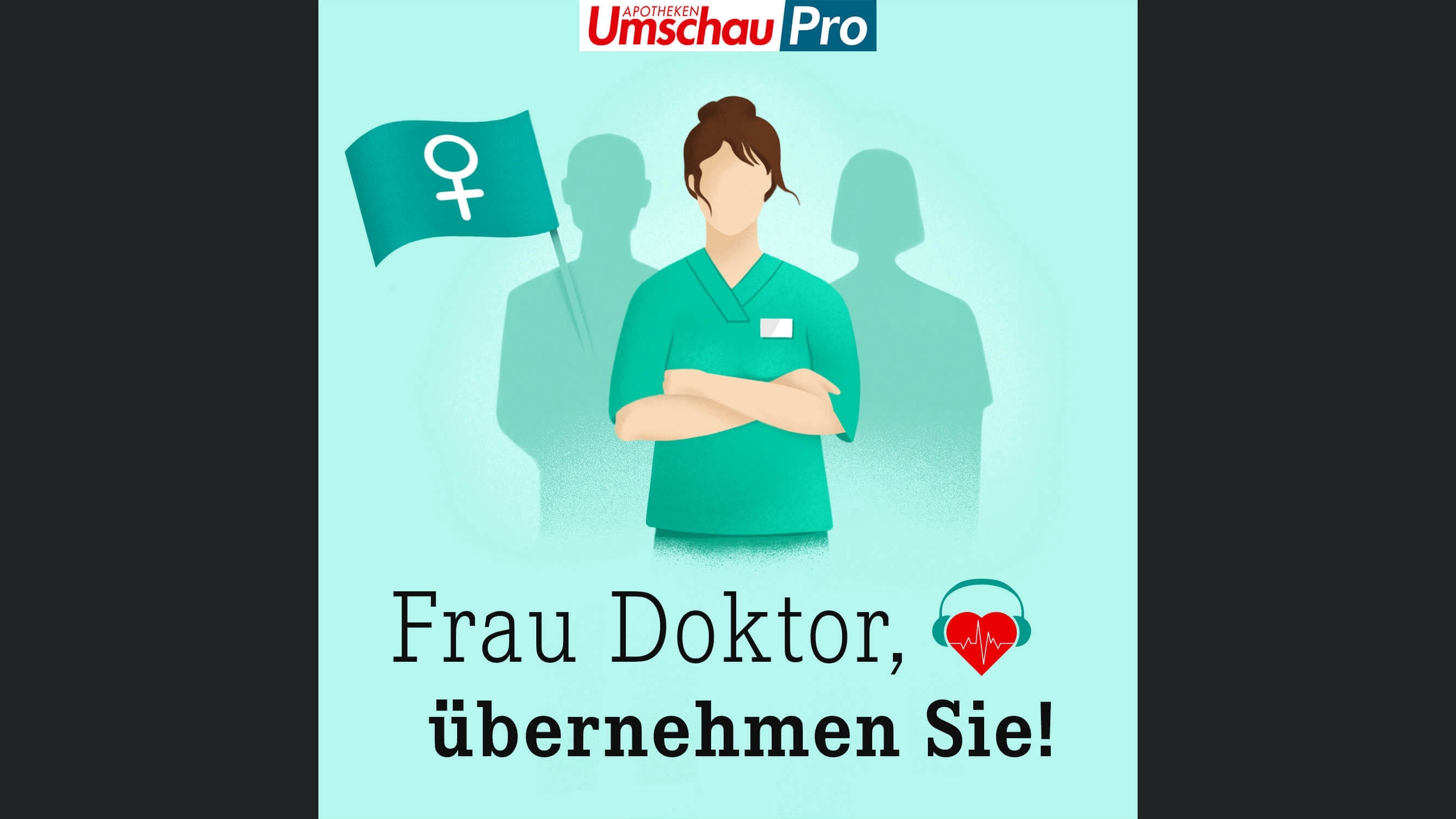 Frau Doktor, übernehmen Sie! | Über Frauenkarrieren in der Medizin