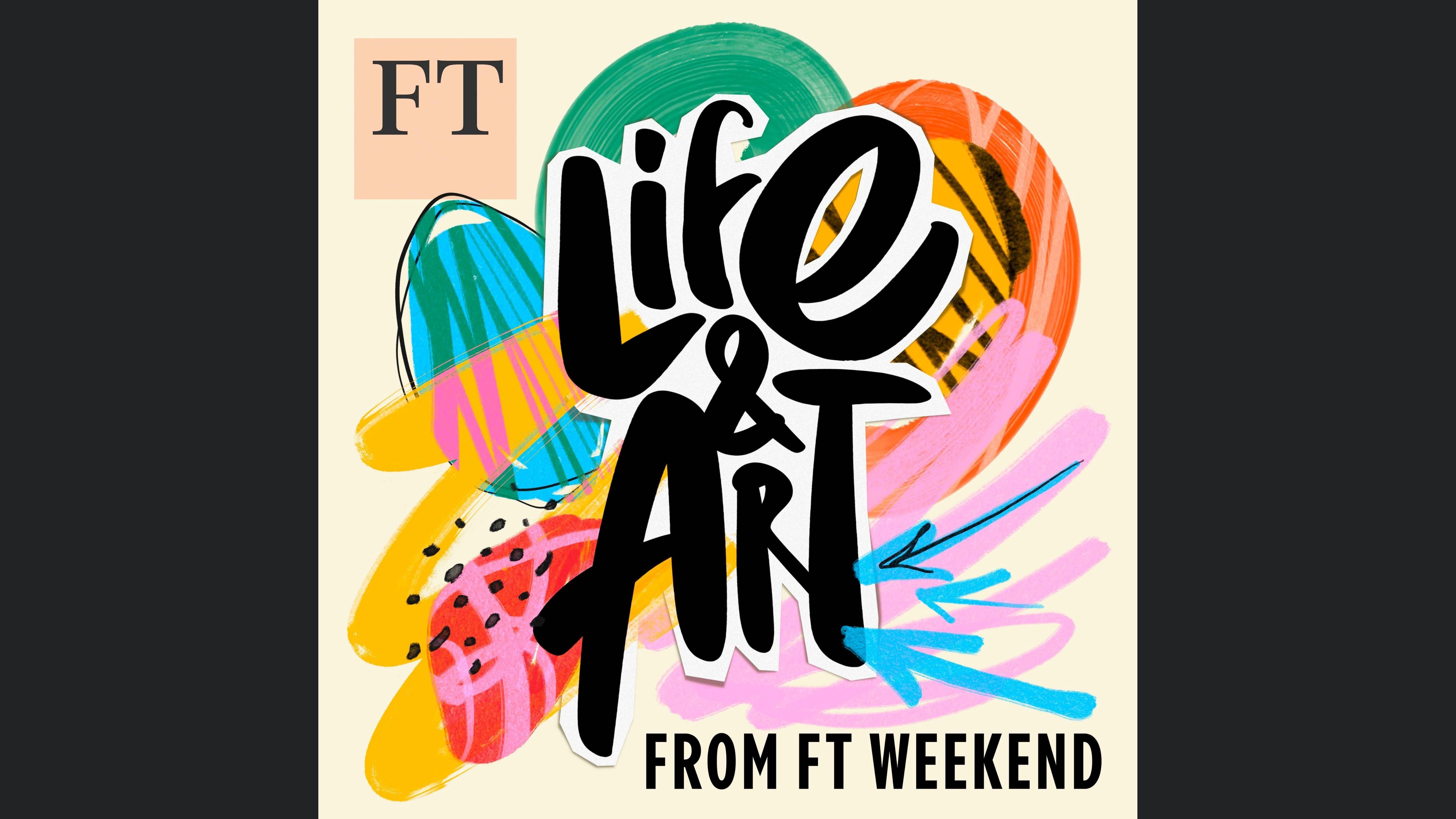 Life and Art from FT Weekend
