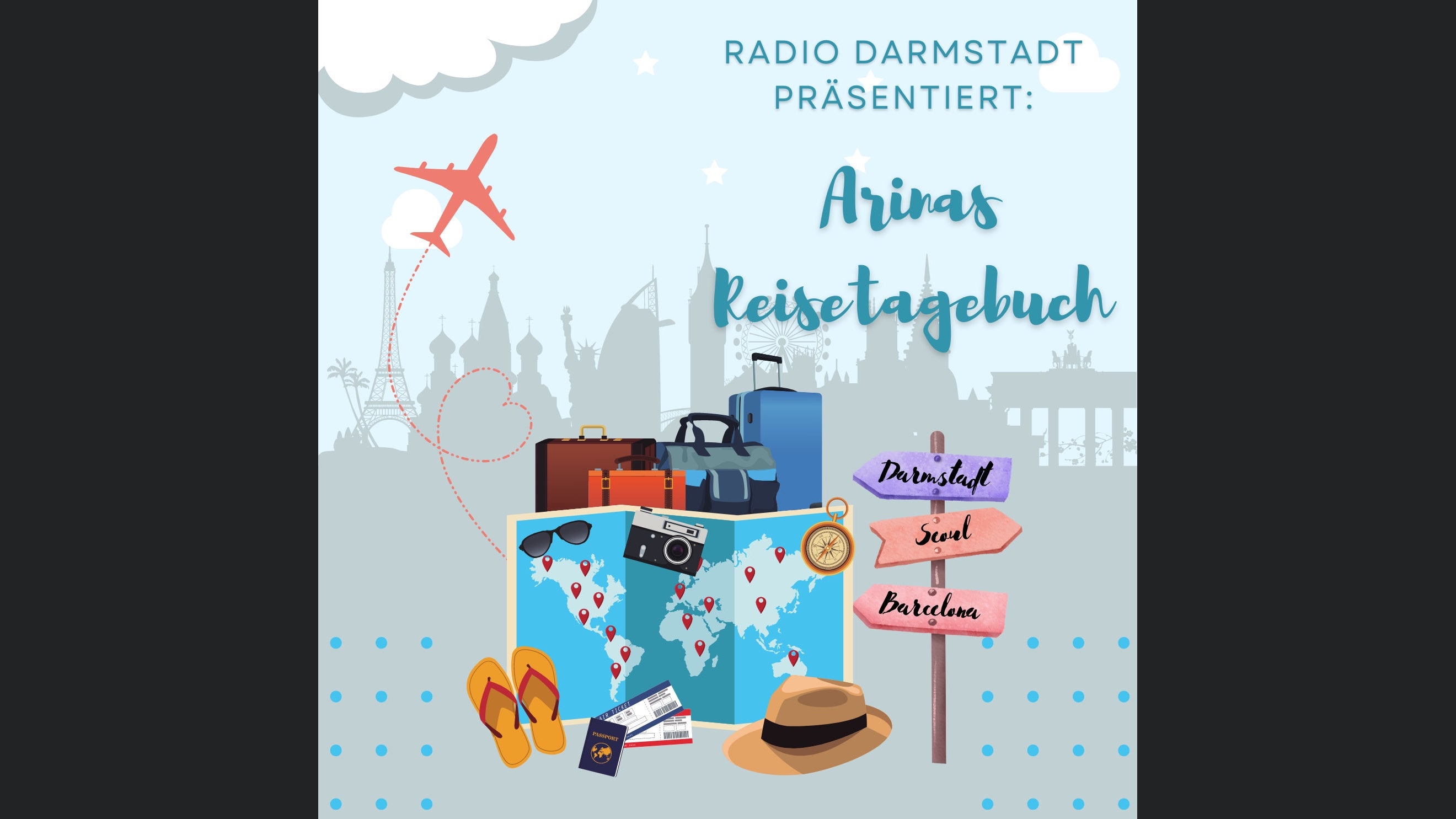 Arinas Reisetagebuch | Radio Darmstadt