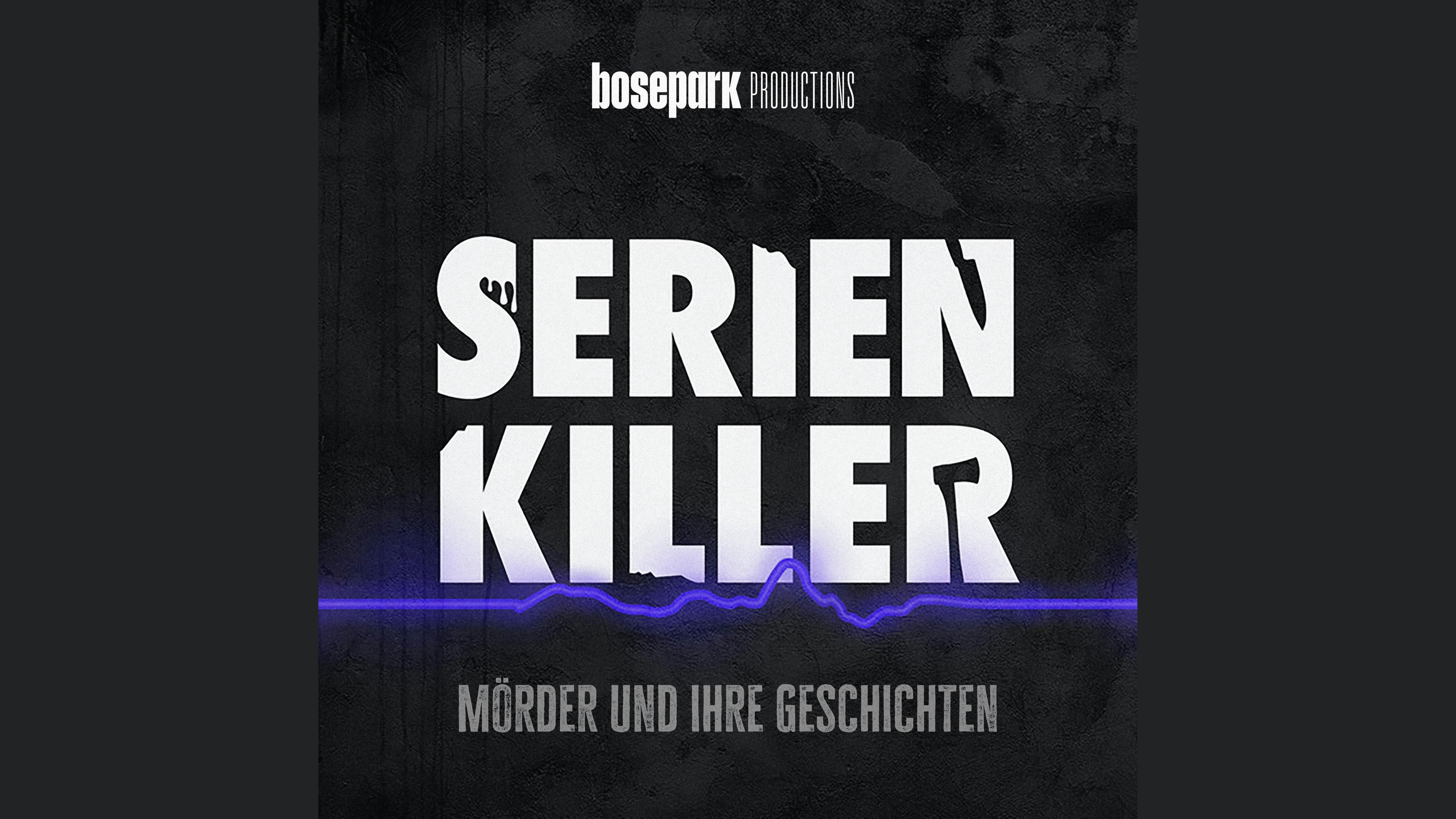 Serienkiller - Mörder und ihre Geschichten