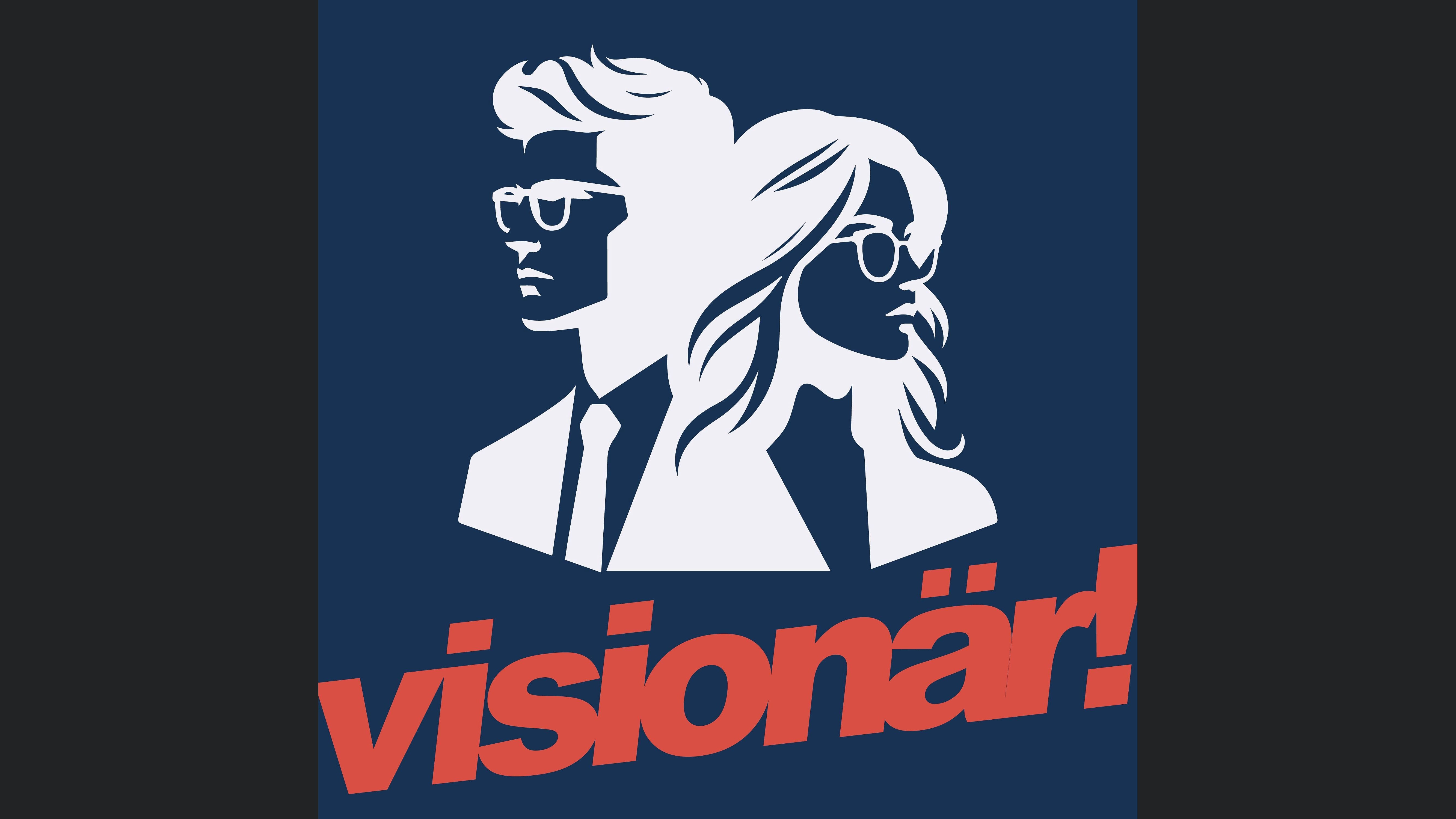 visionär!
