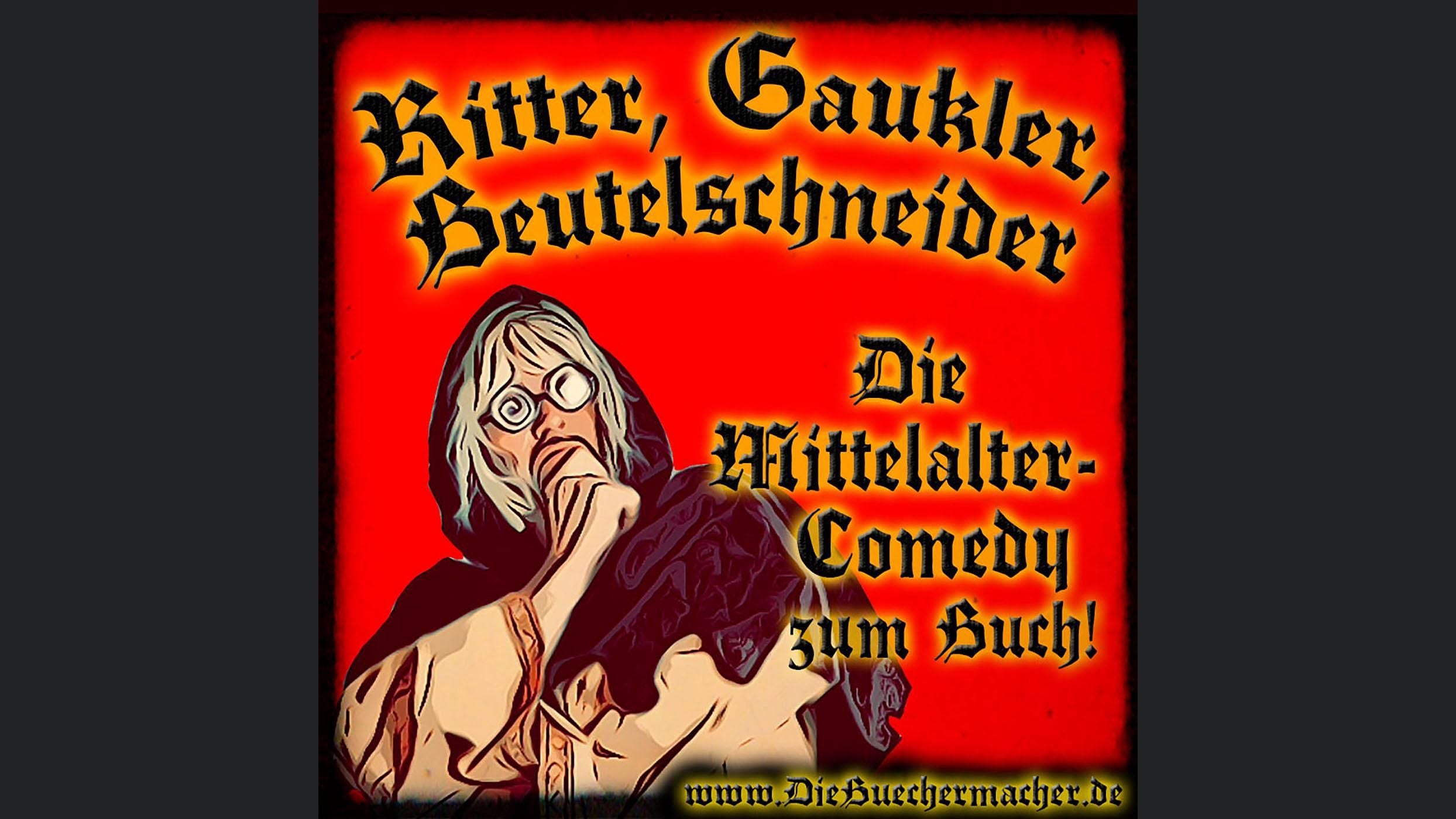 Ritter, Gaukler, Beutelschneider