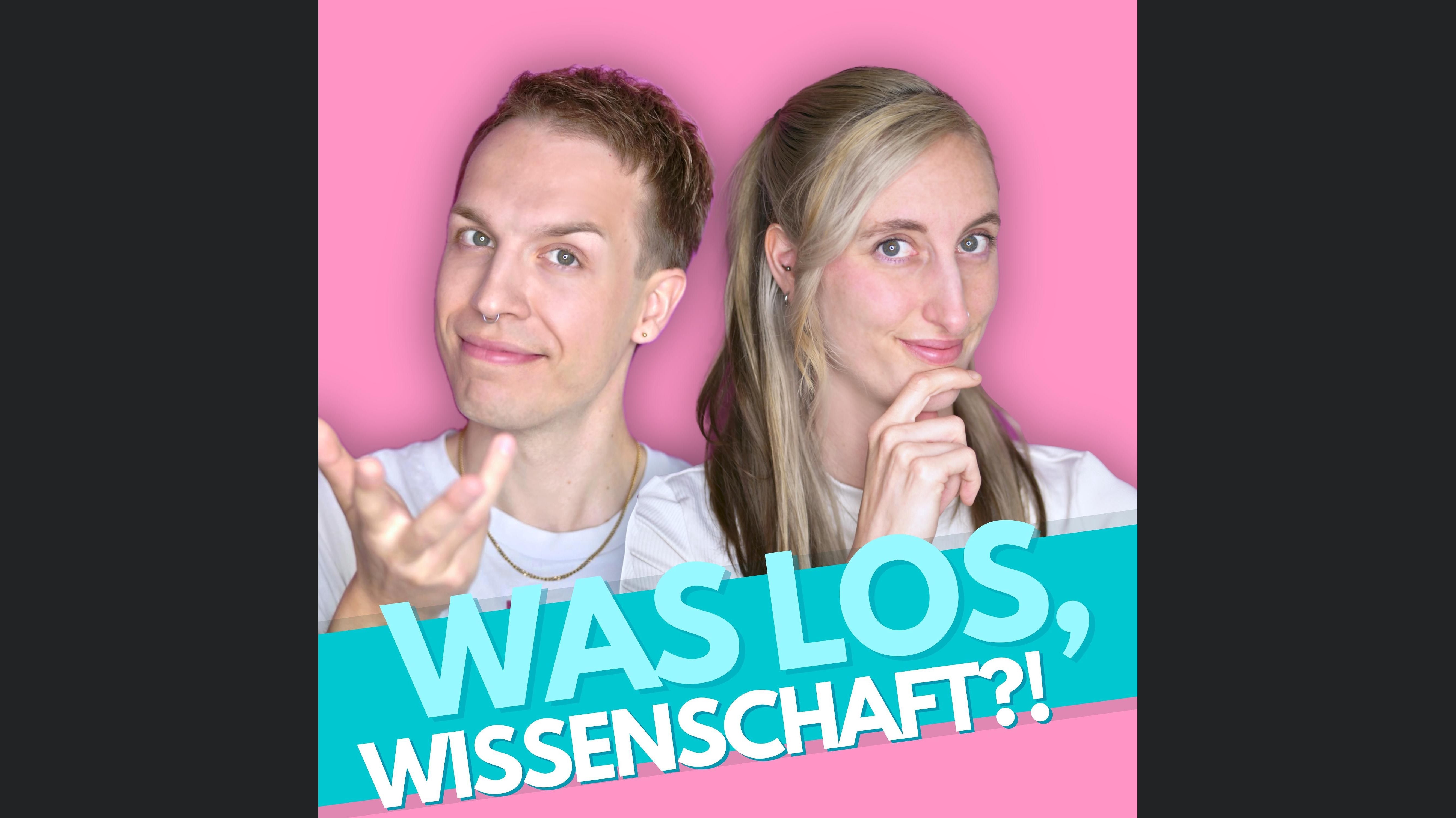 Was los, Wissenschaft?!