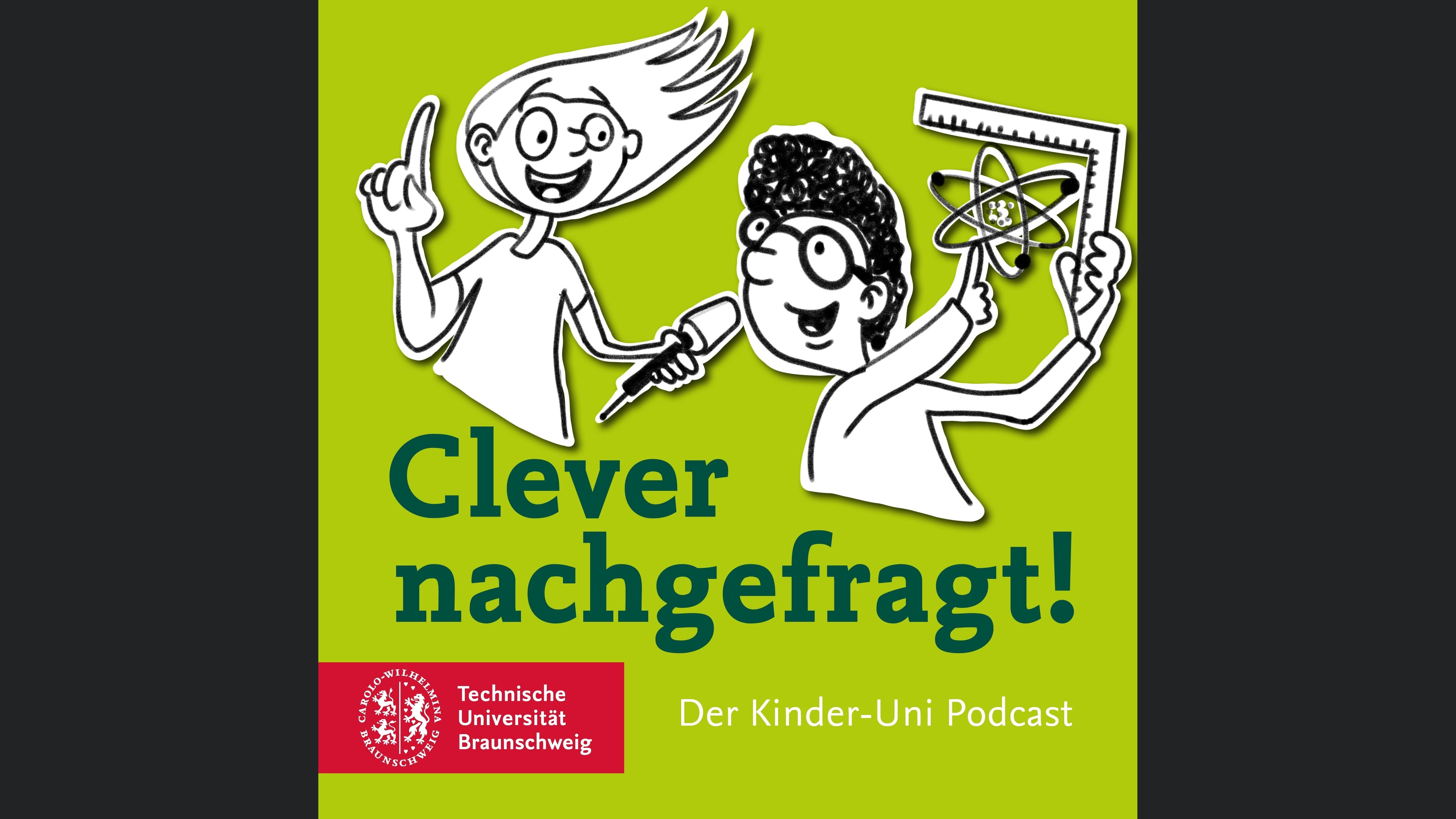 Clever nachgefragt! Der Kinder-Uni Podcast