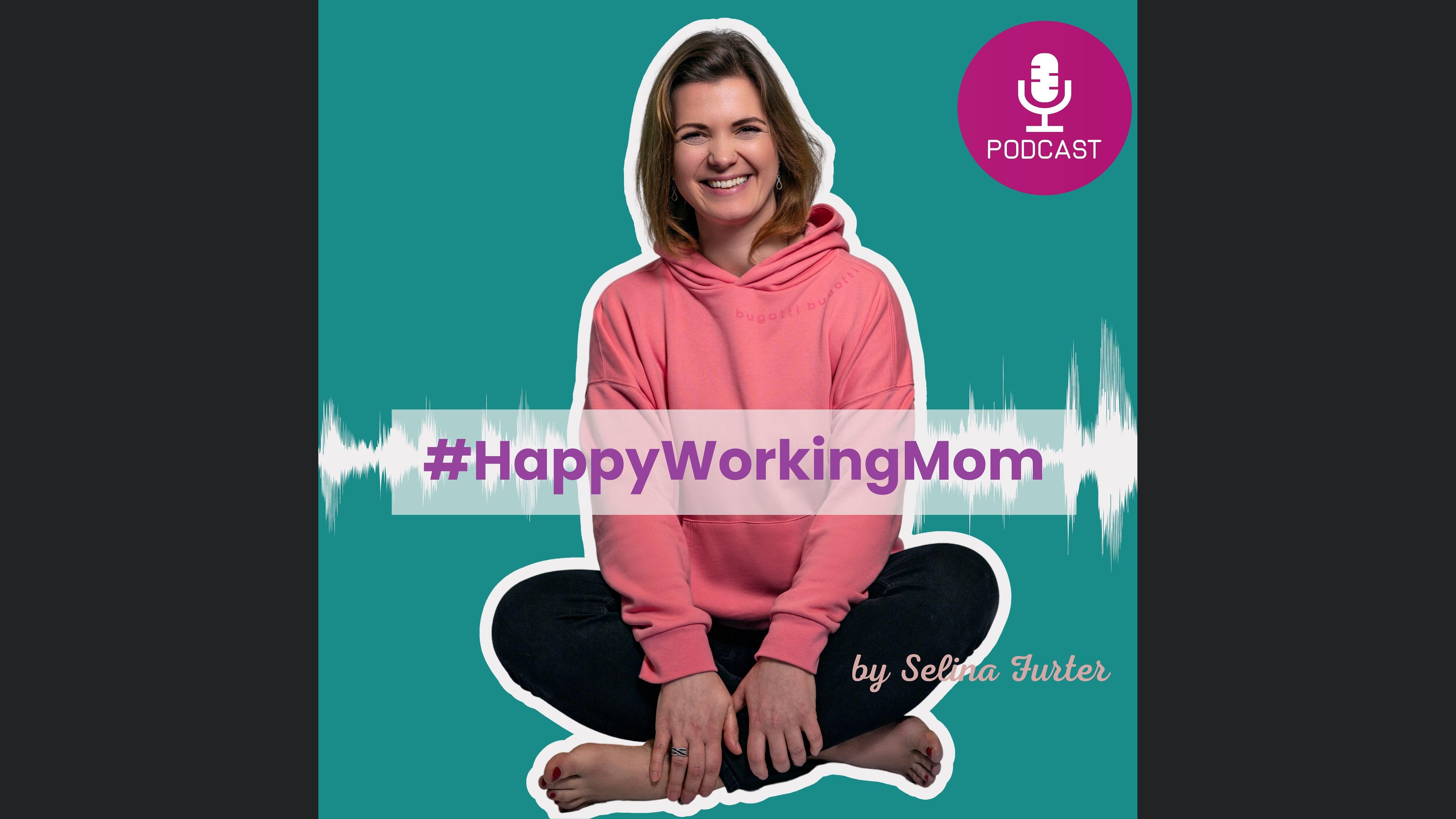 #HappyWorkingMom