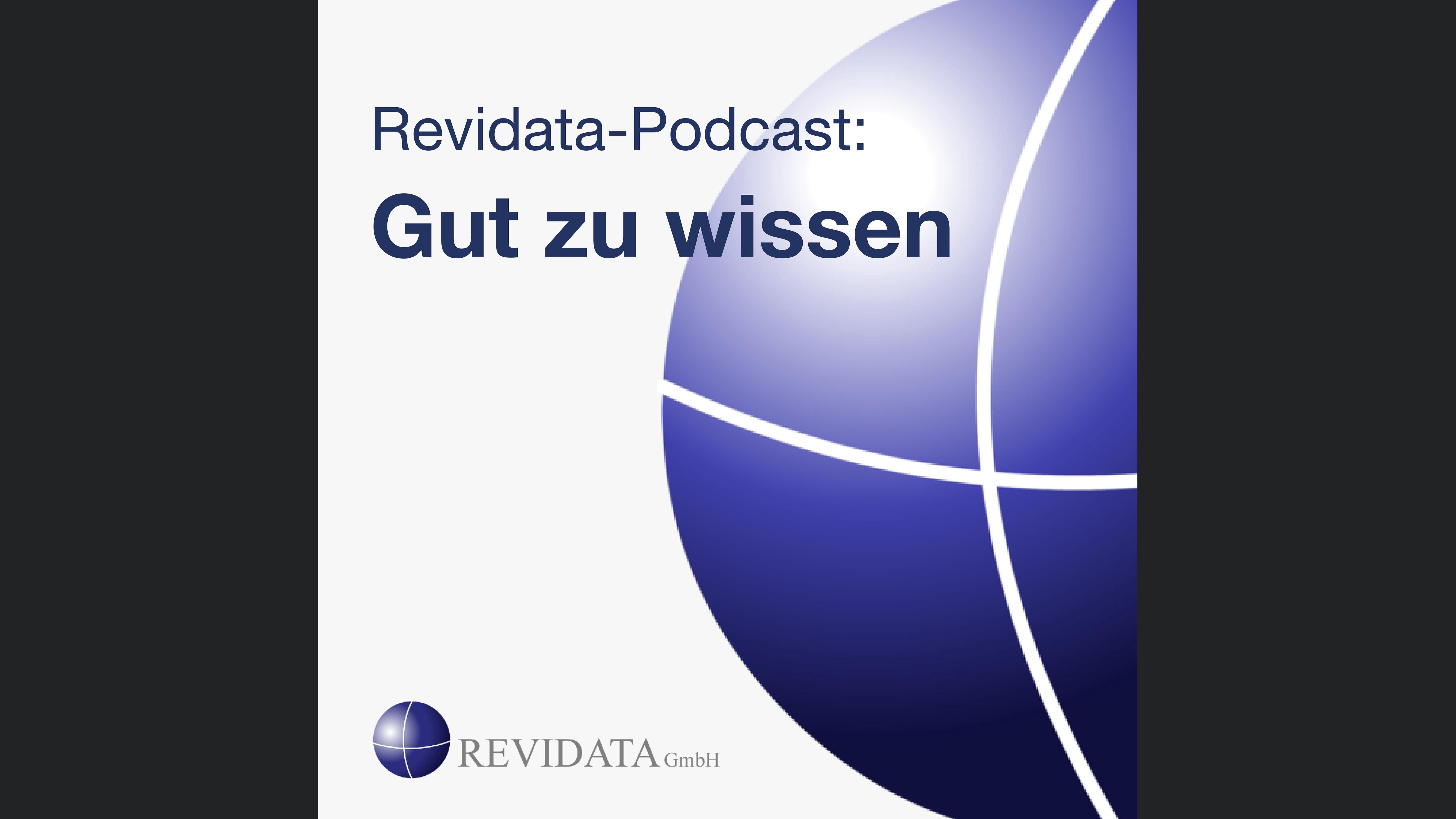Gut zu wissen – Der Revidata-Podcast