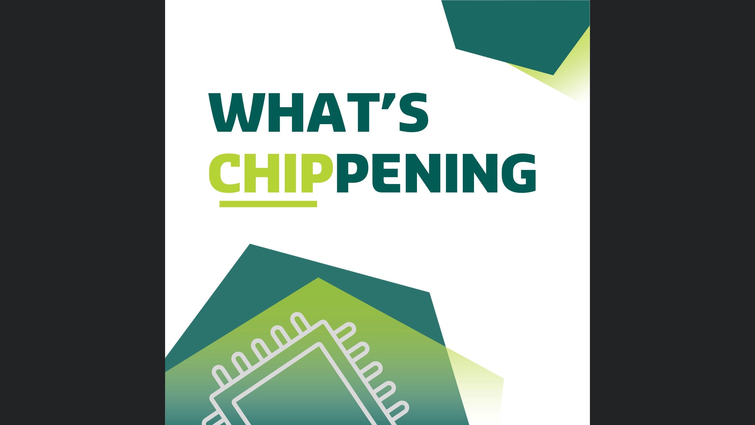 What's Chippening: Halbleiternews erklärt und eingeordnet