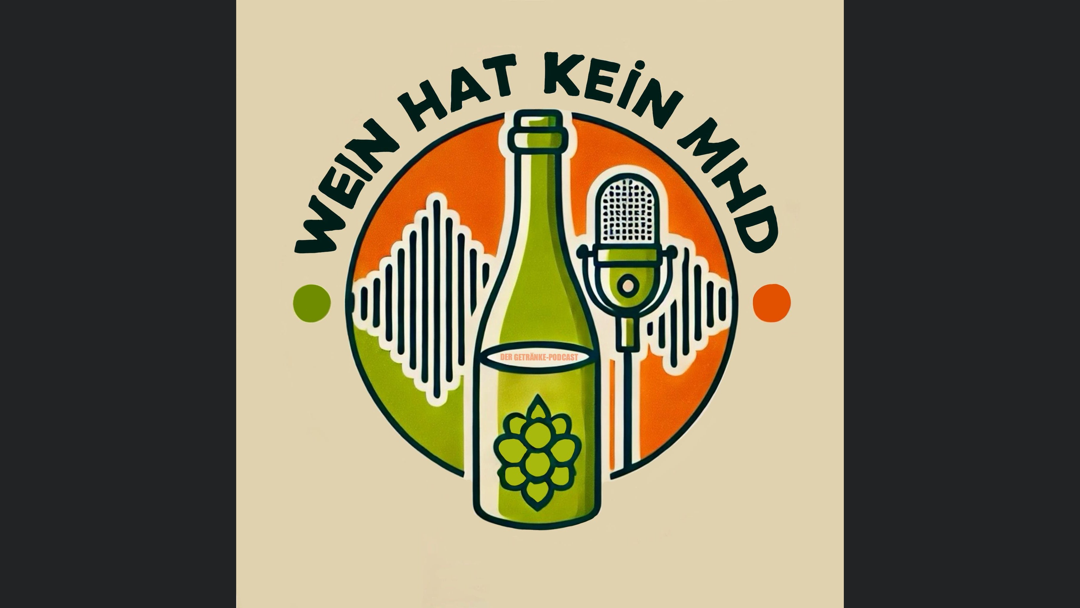 Wein hat kein MHD