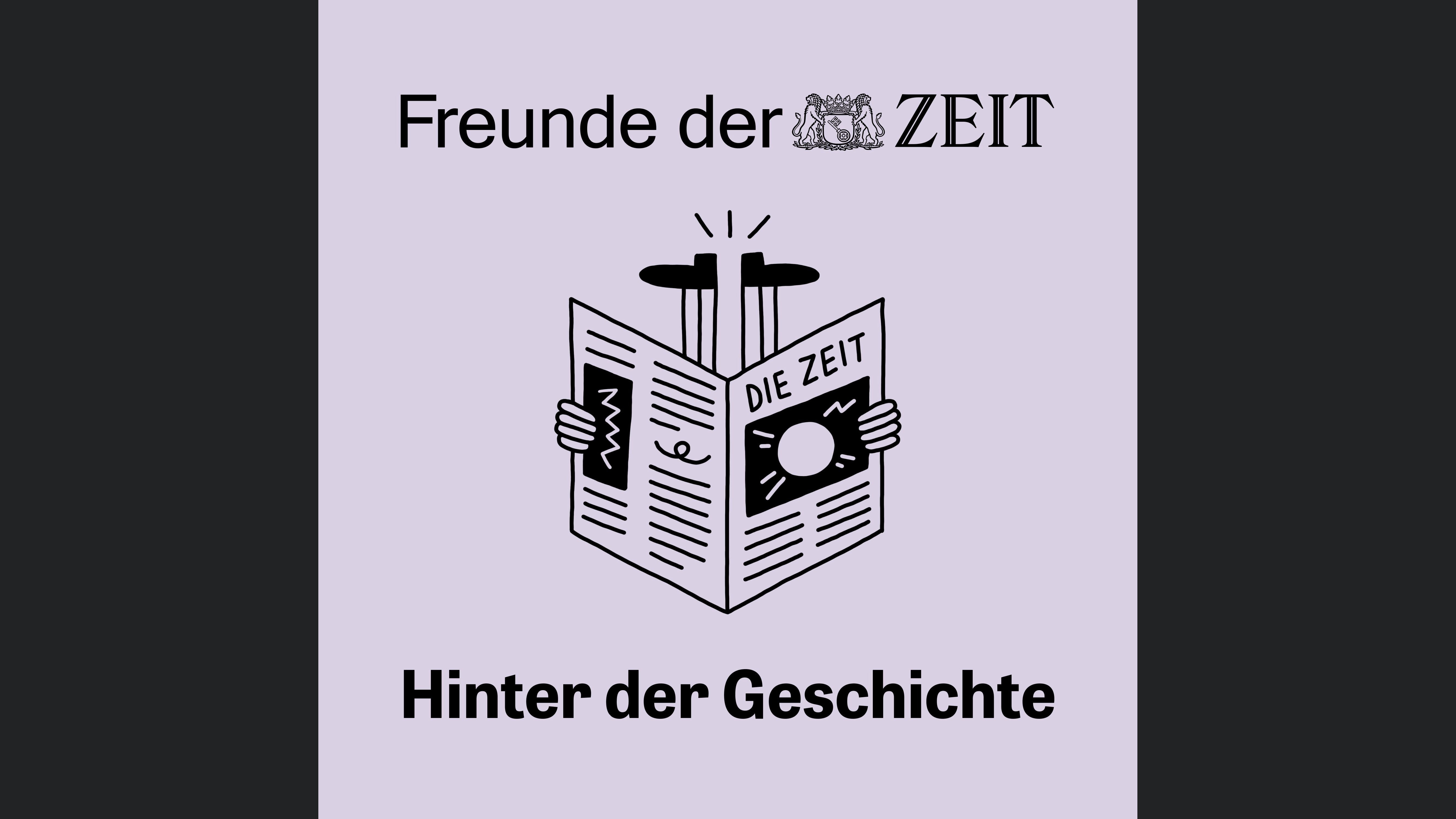 DIE ZEIT: Hinter der Geschichte