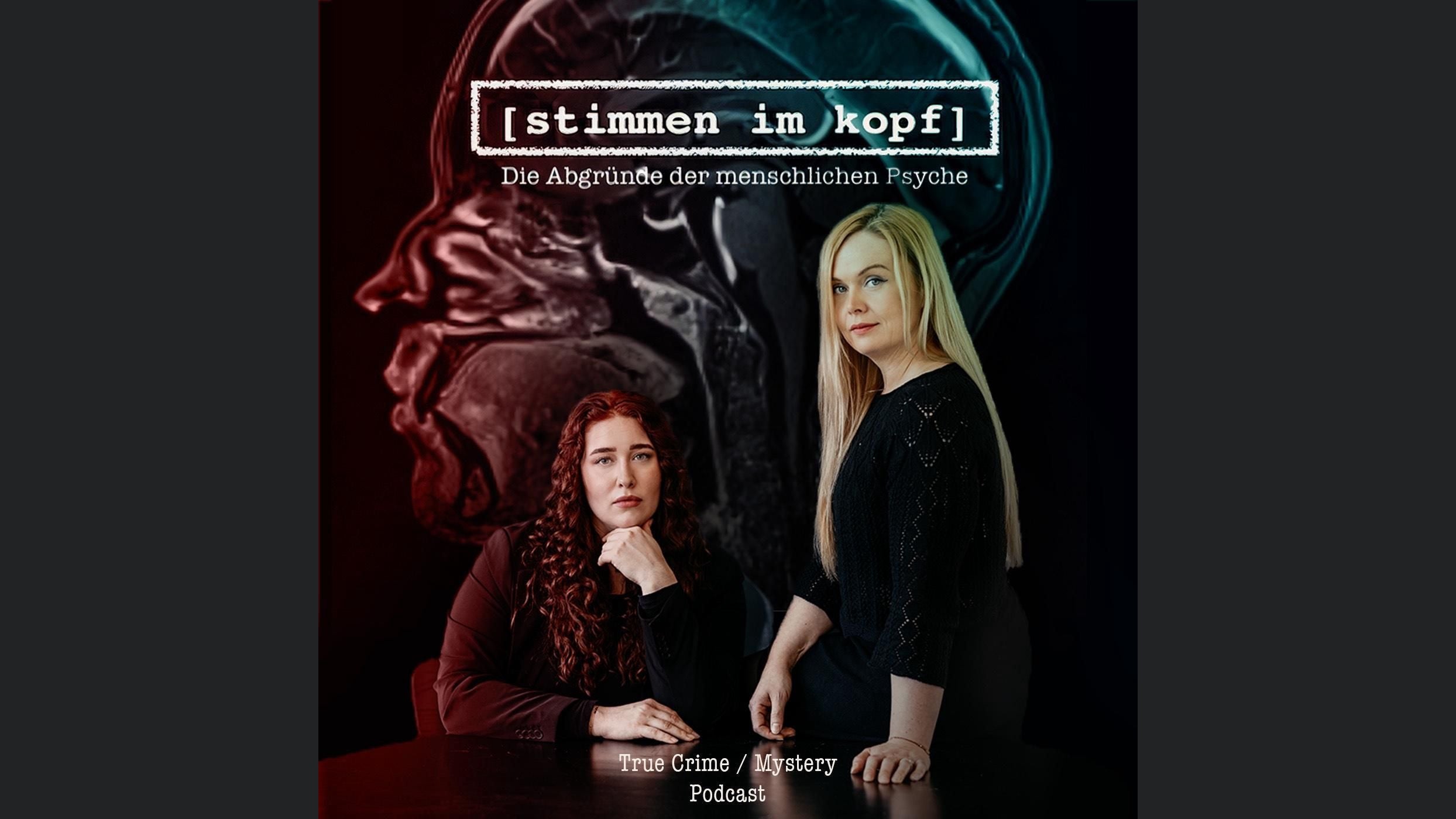Stimmen im Kopf - True-Crime / Mystery Podcast