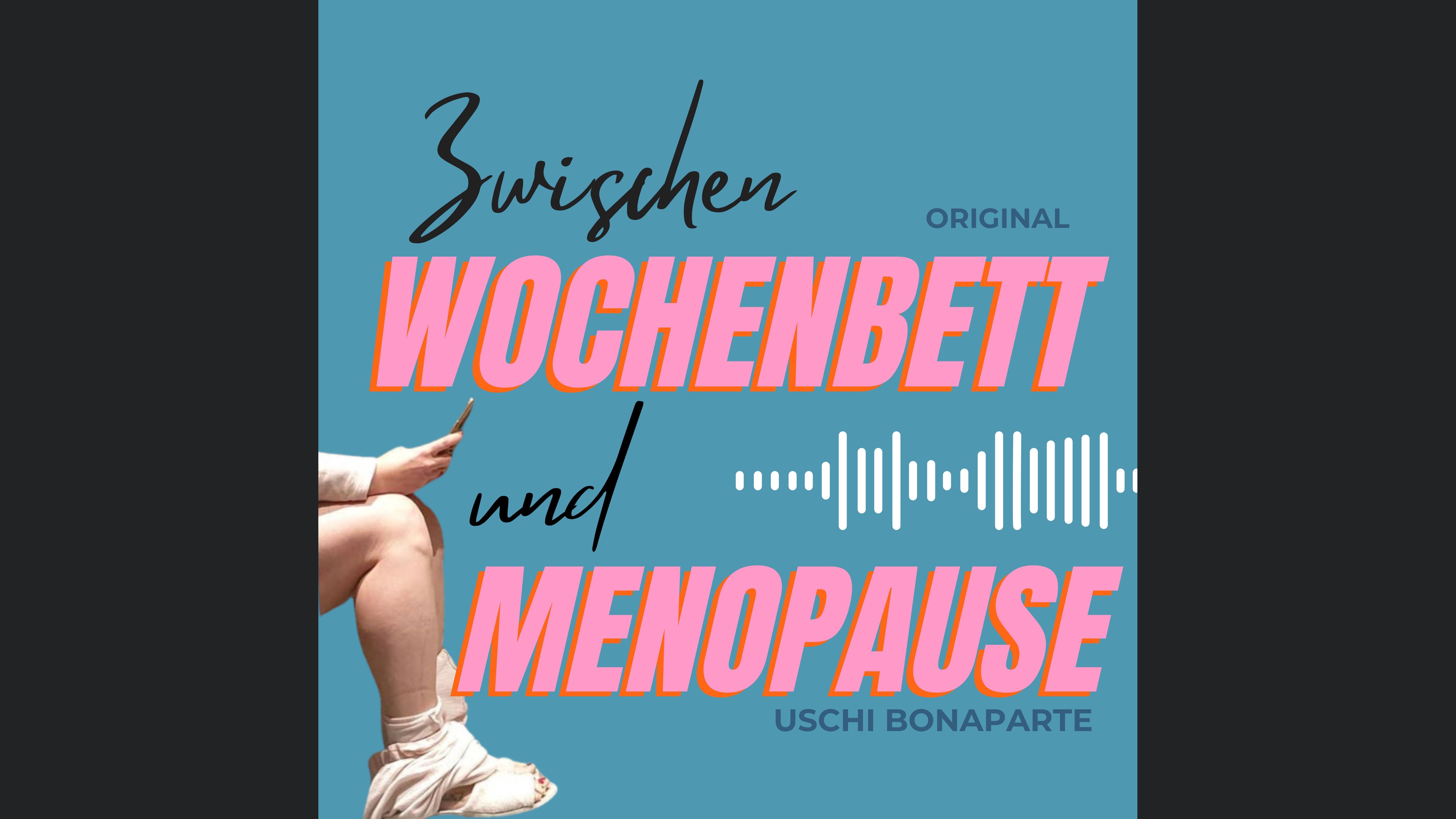 Zwischen Wochenbett und Menopause