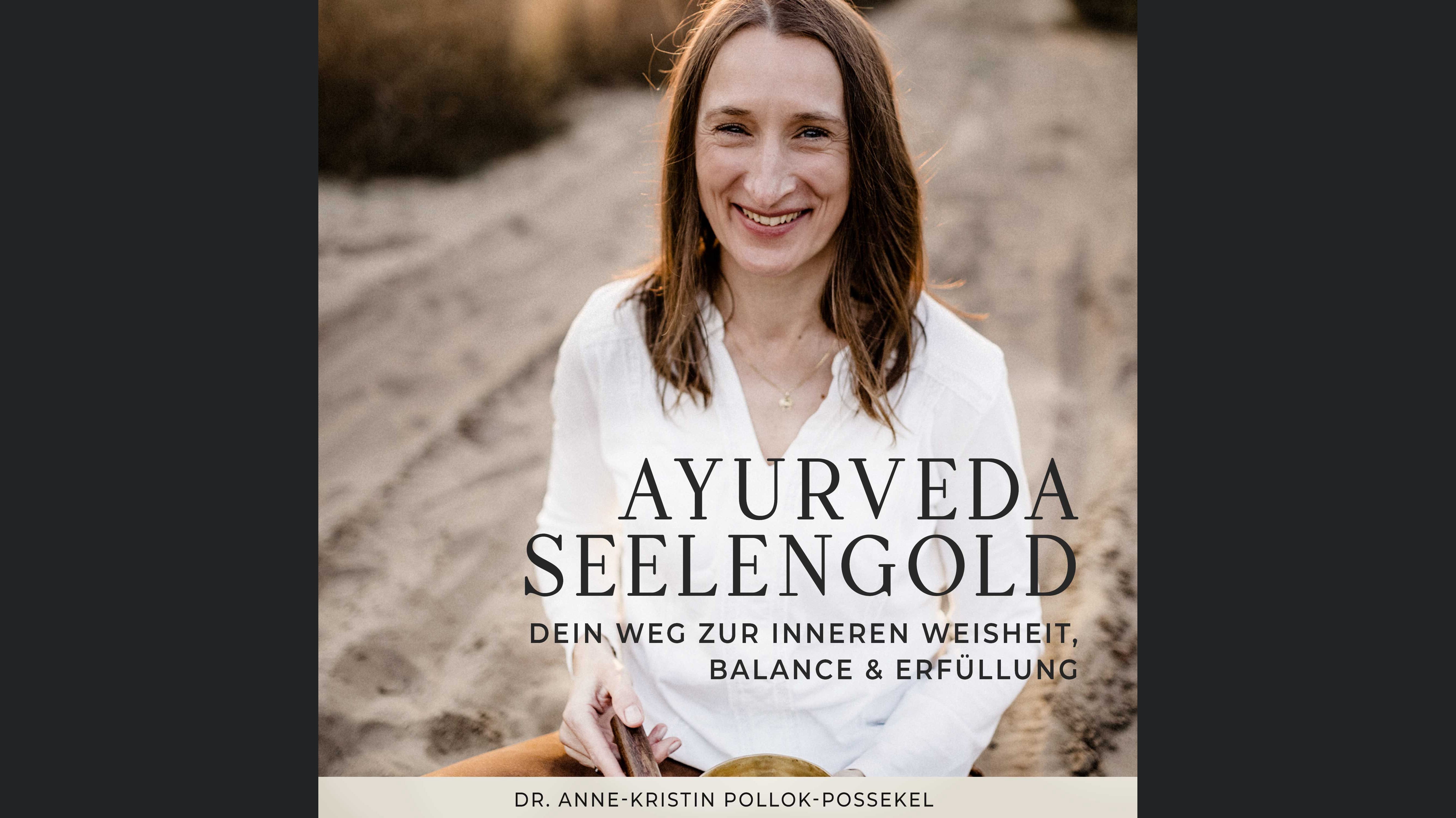 Ayurveda Seelengold