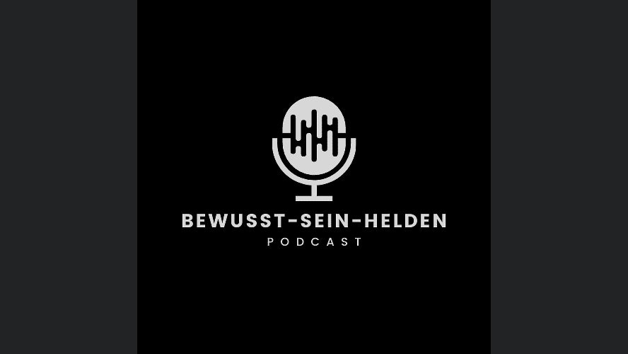 Bewusst-sein-Helden