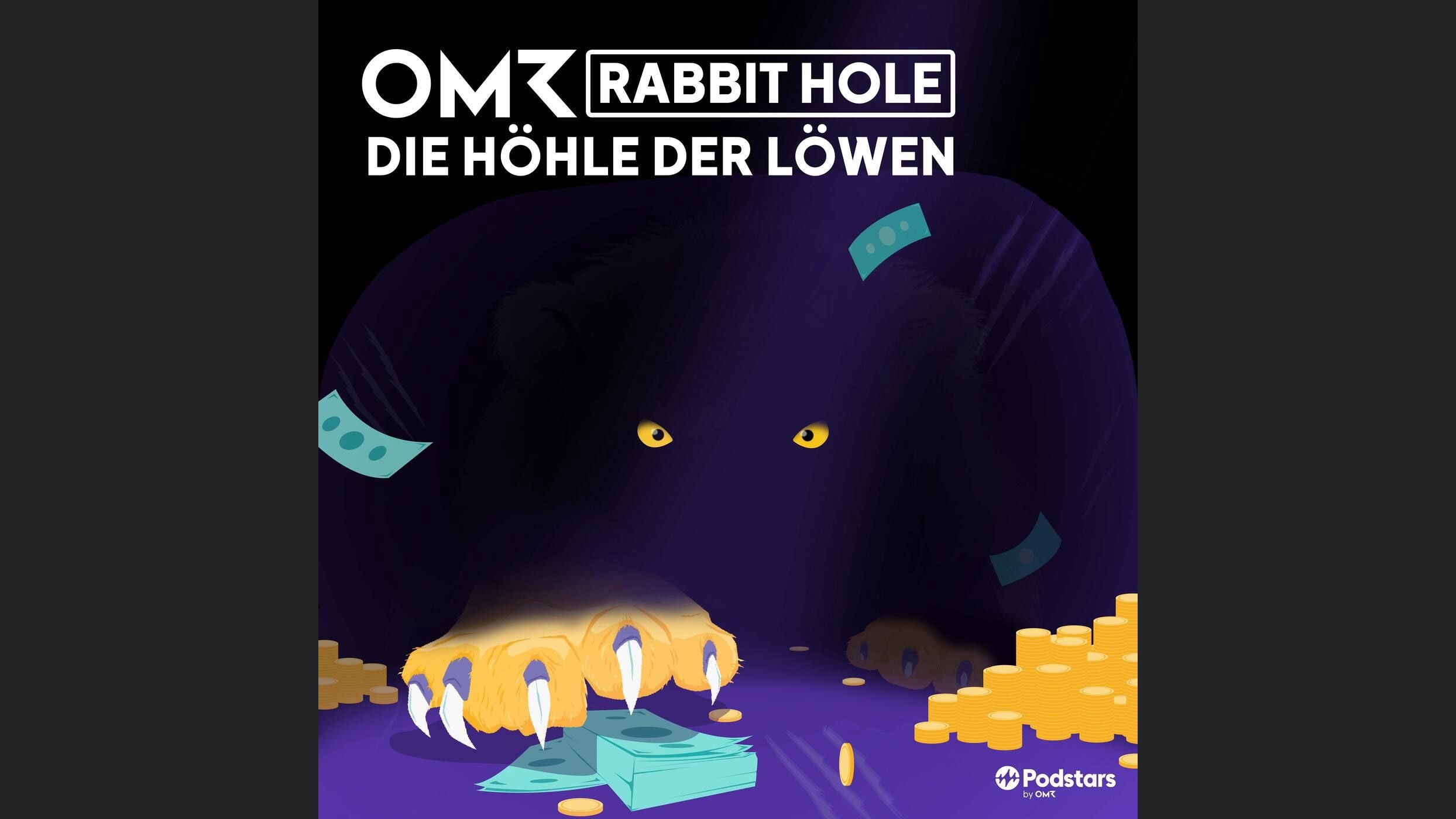 OMR Rabbit Hole: Die Höhle der Löwen