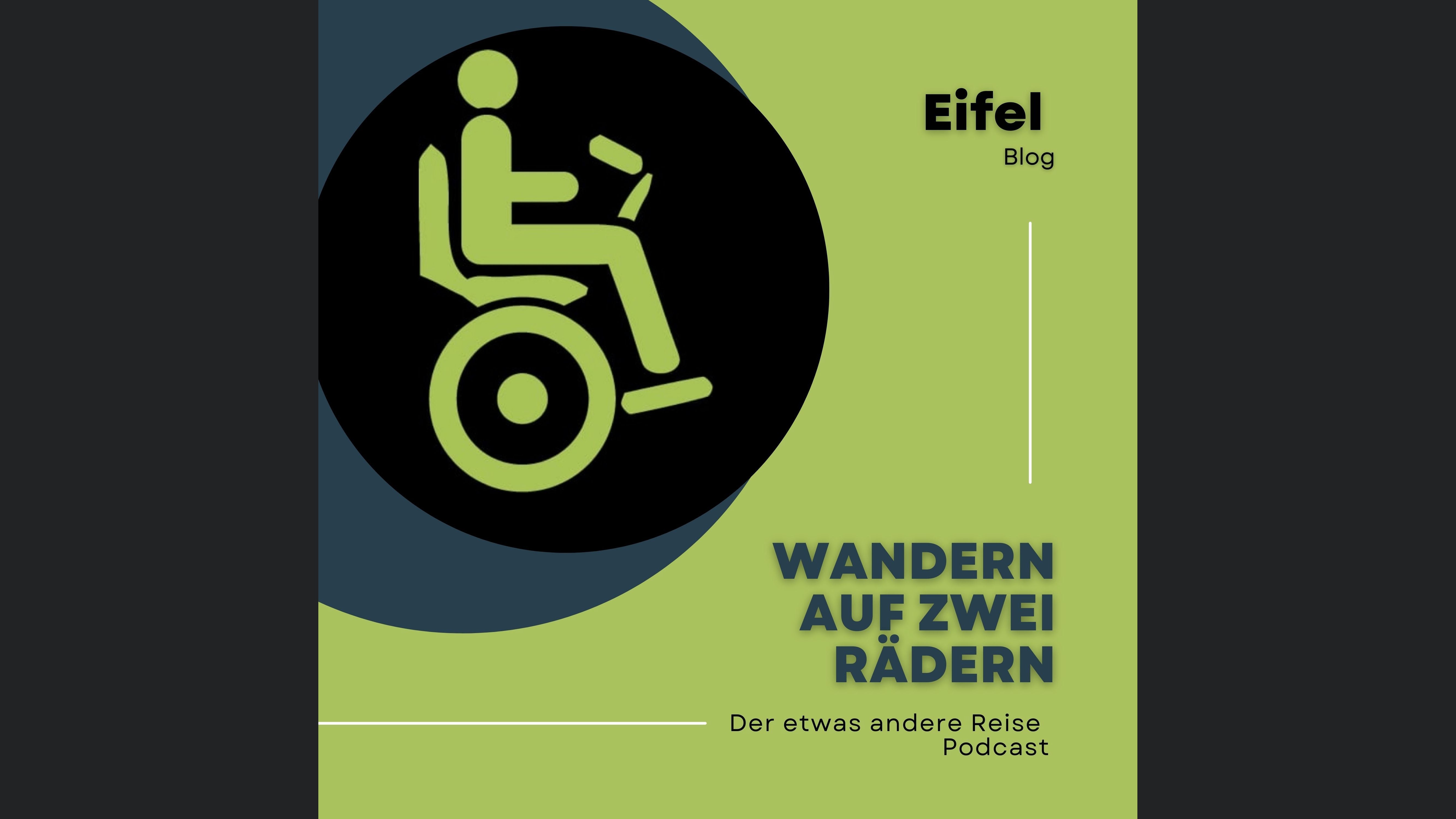 Eifel Wanderblog im Rollstuhl / Meine Geschichte